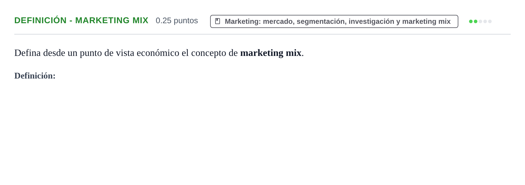 Enunciado: Ejercicio Definición - Marketing mix · Empresa y Diseño de Modelos de Negocio PAU Castilla y León Extraordinaria 2021