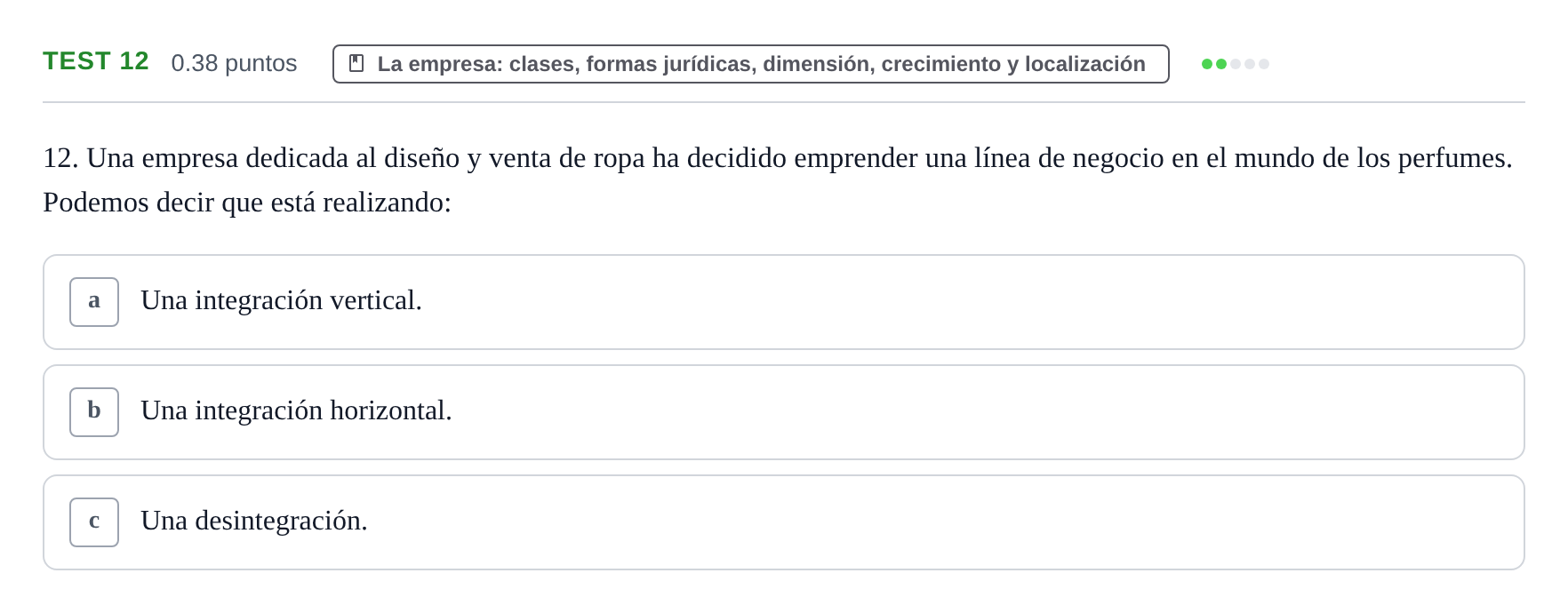 Enunciado: Ejercicio Test 12 · Empresa y Diseño de Modelos de Negocio PAU Castilla y León Ordinaria 2021