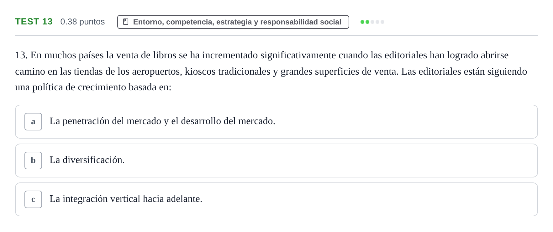 Enunciado: Ejercicio Test 13 · Empresa y Diseño de Modelos de Negocio PAU Castilla y León Ordinaria 2021