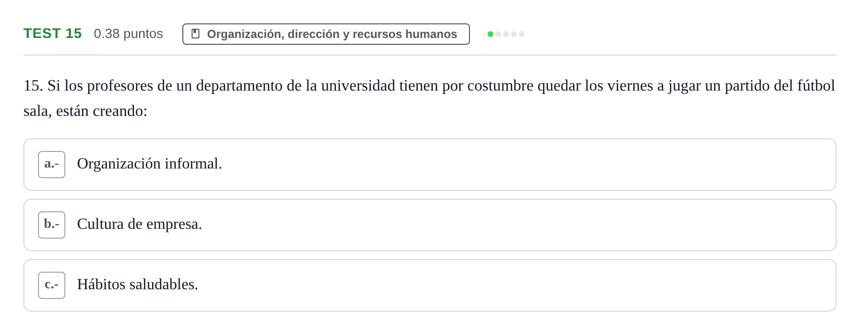 Enunciado: Ejercicio Test 15 · Empresa y Diseño de Modelos de Negocio PAU Castilla y León Ordinaria 2021
