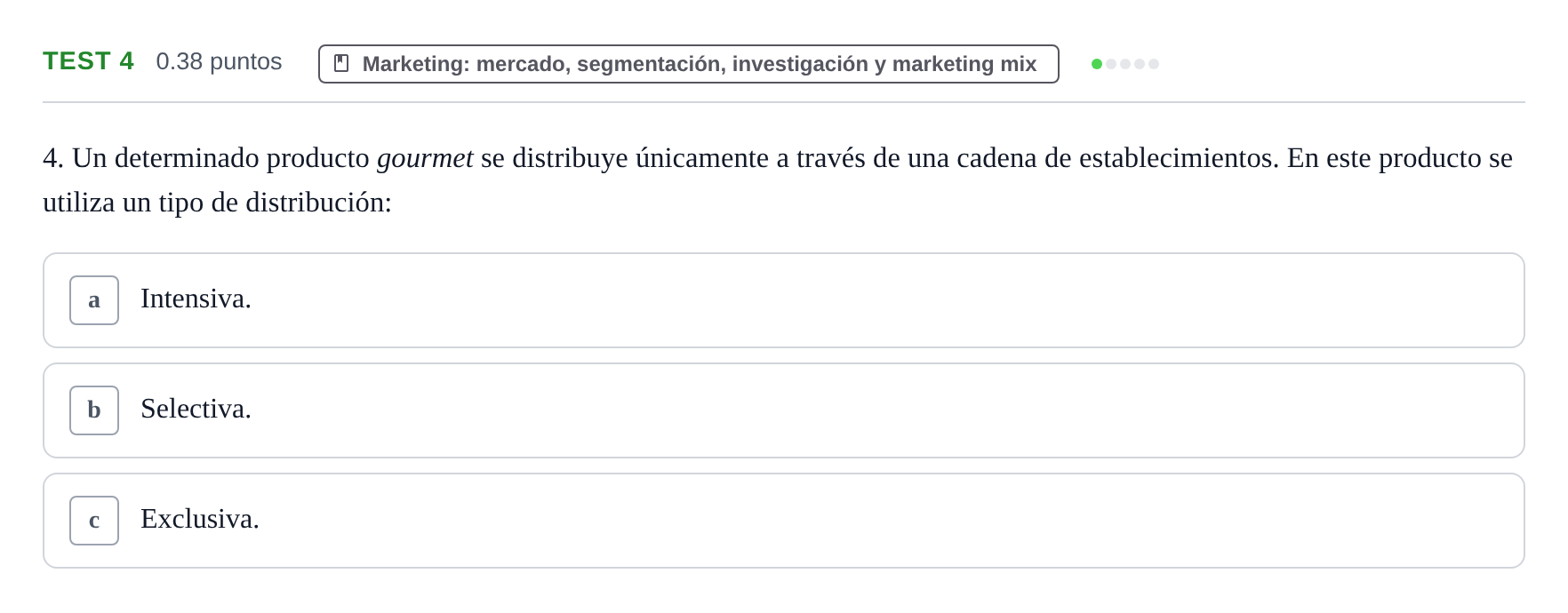 Enunciado: Ejercicio Test 4 · Empresa y Diseño de Modelos de Negocio PAU Castilla y León Ordinaria 2021