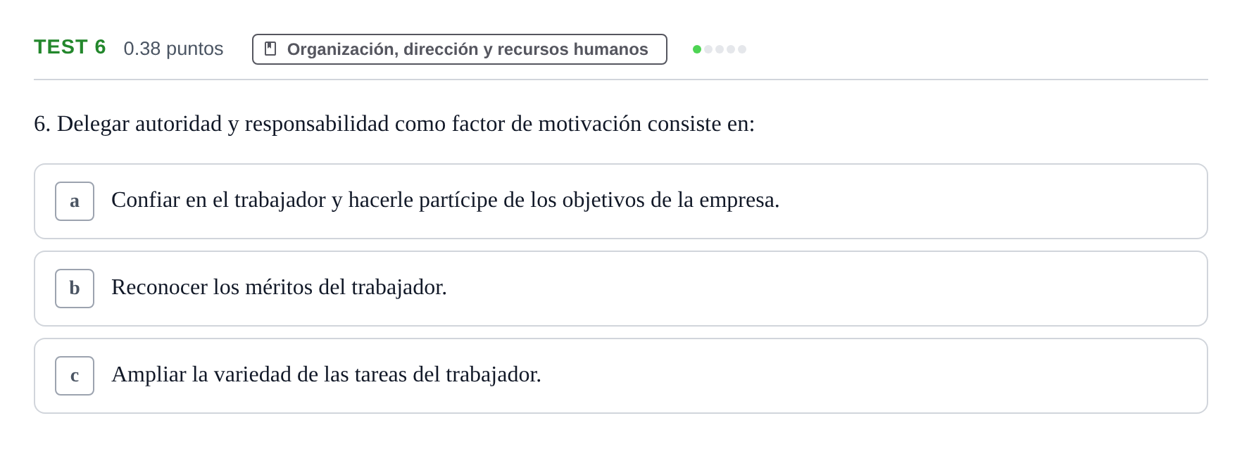 Enunciado: Ejercicio Test 6 · Empresa y Diseño de Modelos de Negocio PAU Castilla y León Ordinaria 2021