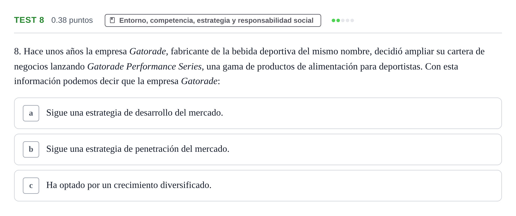 Enunciado: Ejercicio Test 8 · Empresa y Diseño de Modelos de Negocio PAU Castilla y León Ordinaria 2021