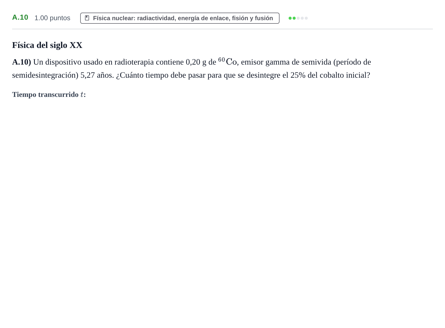 Enunciado: Ejercicio A.10 · Física PAU Castilla y León Ordinaria 2021