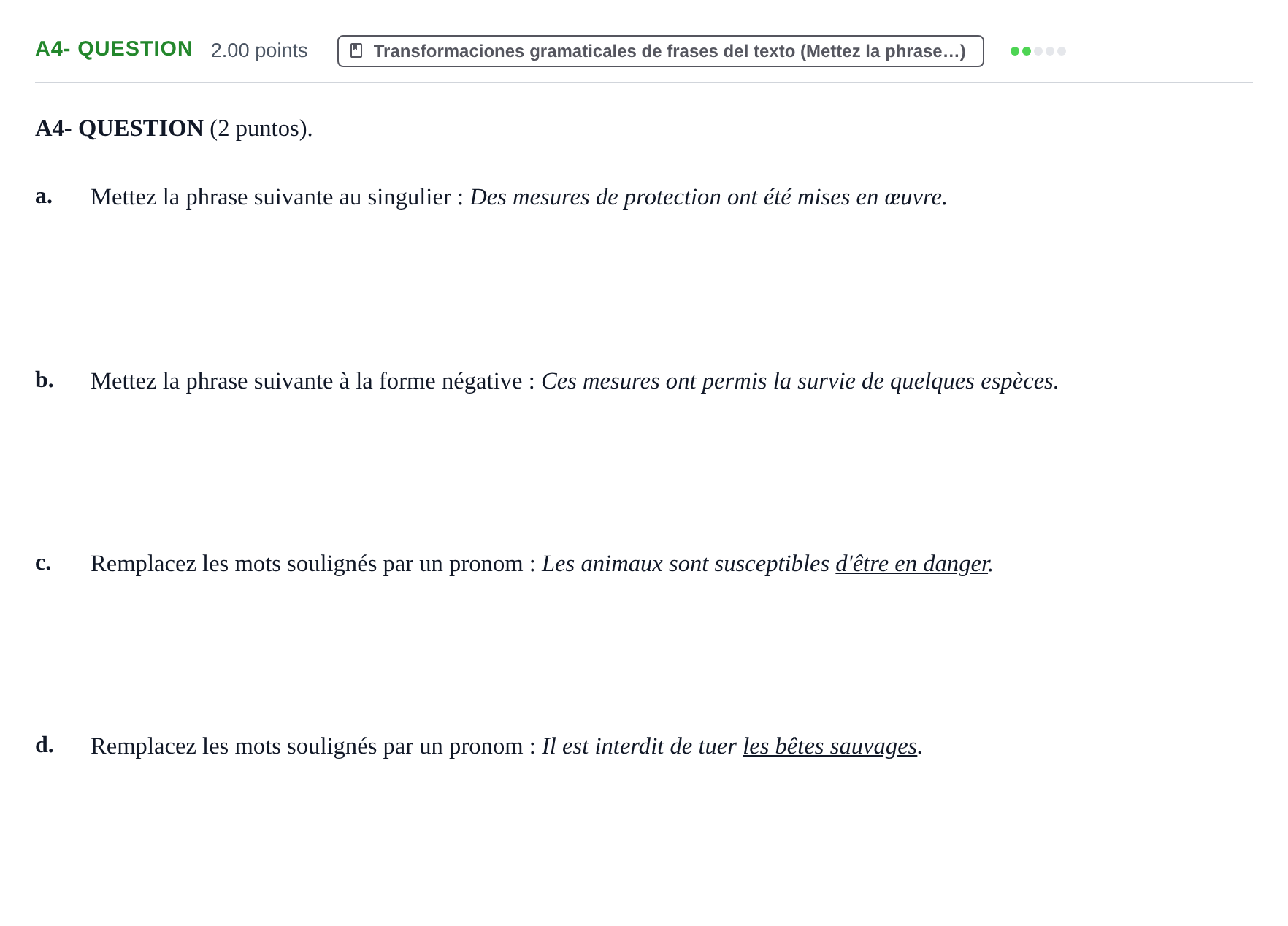 Enunciado: Ejercicio A4- QUESTION · Francés PAU Castilla y León Ordinaria 2021