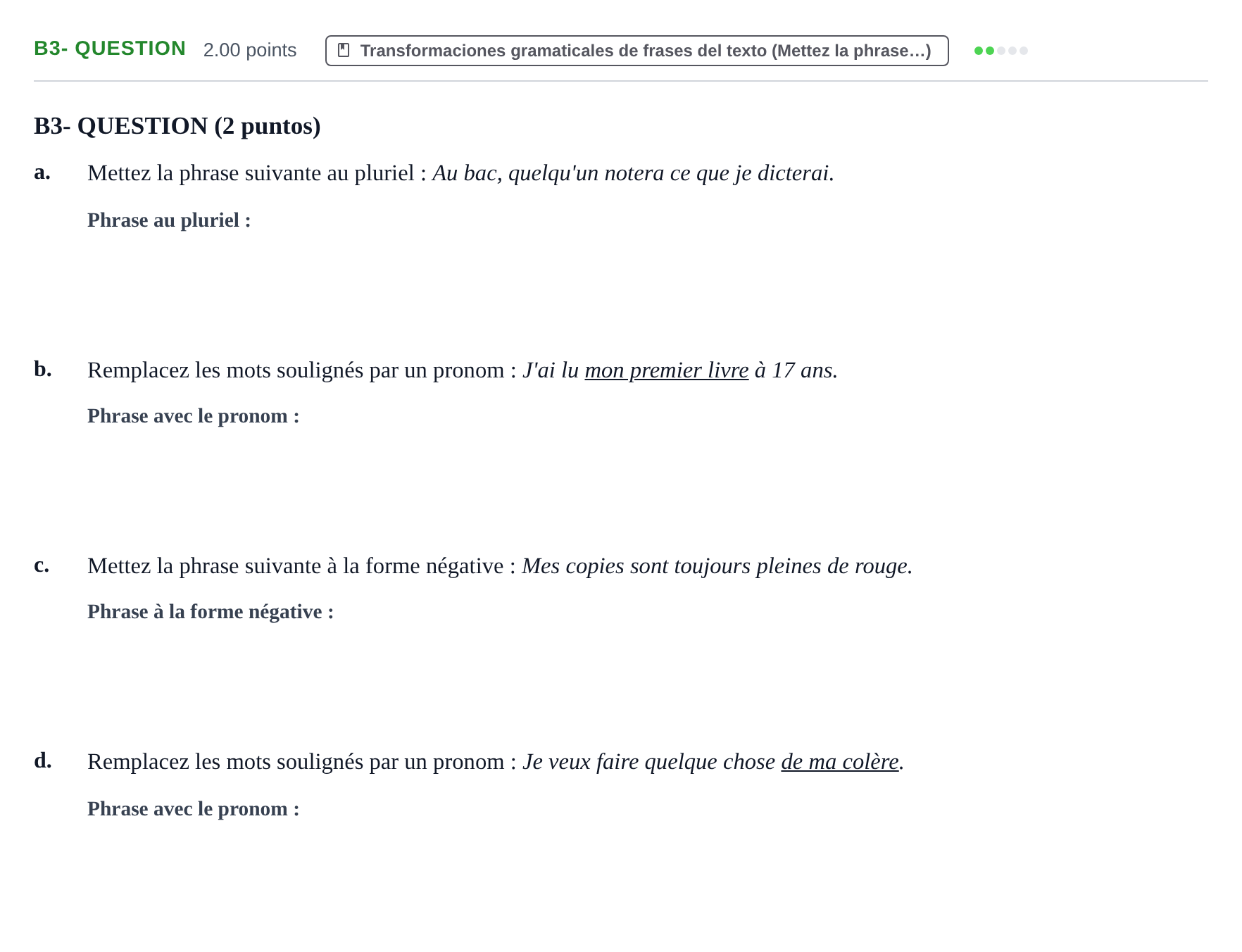 Enunciado: Ejercicio B3- QUESTION · Francés PAU Castilla y León Ordinaria 2021