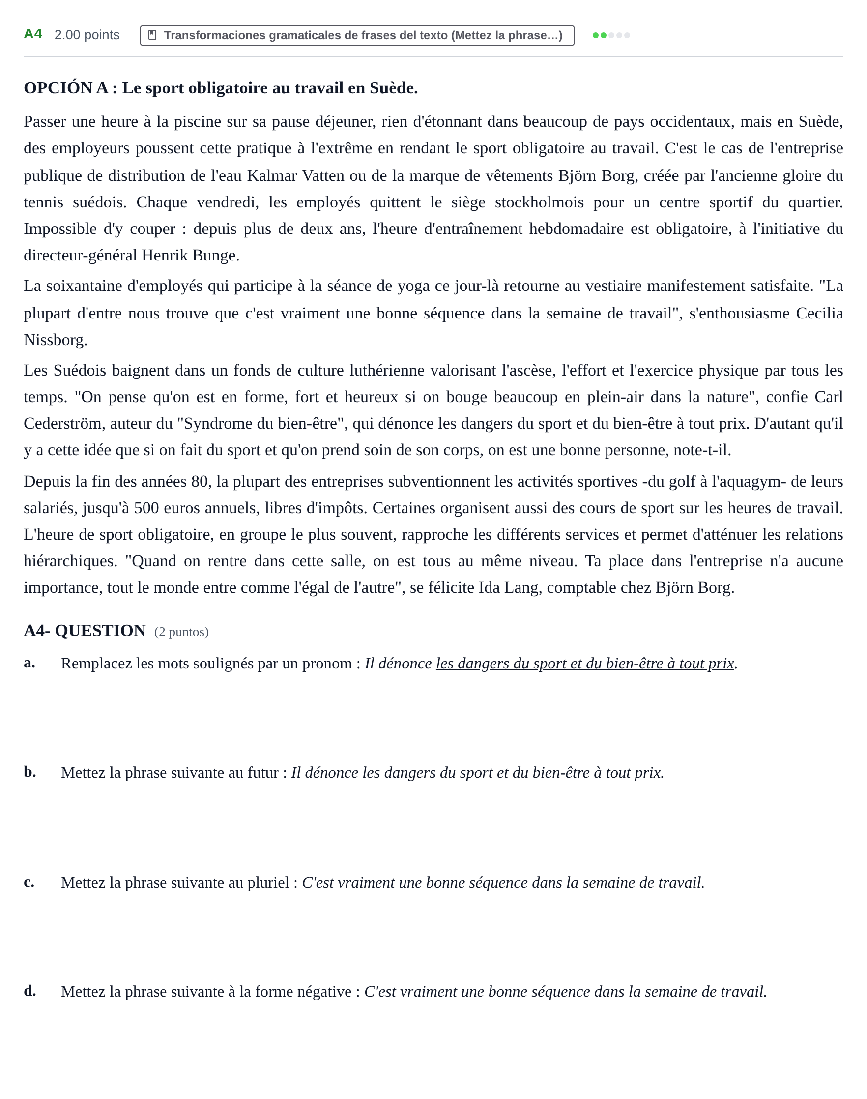 Enunciado: Ejercicio A4 · Francés PAU Castilla y León Extraordinaria (Fase Mejora de Nota) 2021