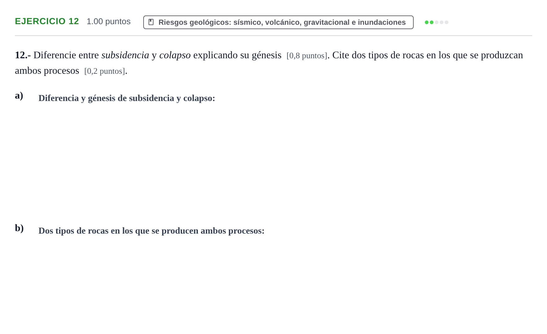 Enunciado: Problema 12 · Geología y Ciencias Ambientales PAU Castilla y León Ordinaria 2021