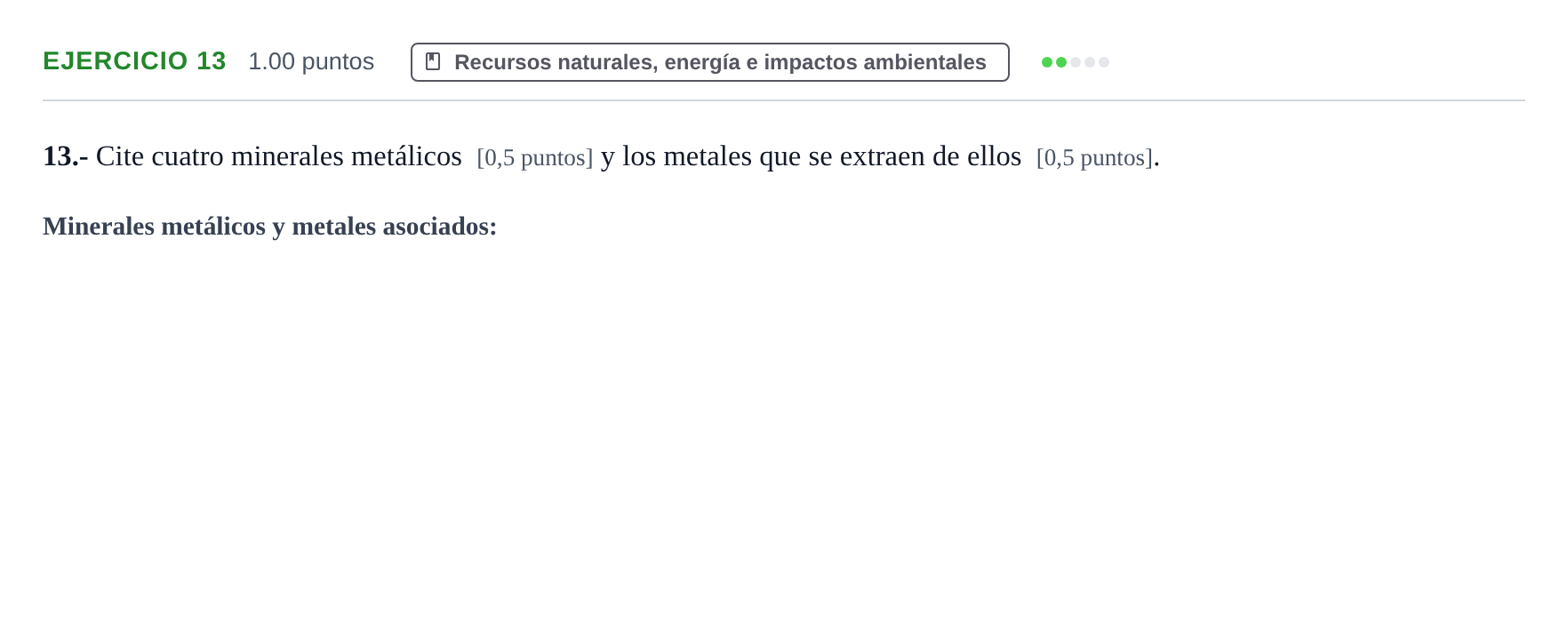 Enunciado: Problema 13 · Geología y Ciencias Ambientales PAU Castilla y León Ordinaria 2021