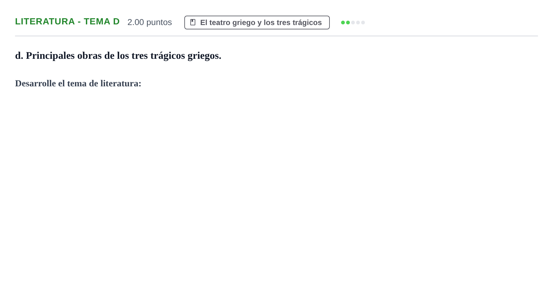 Enunciado: Ejercicio Literatura - Tema d · Griego II PAU Castilla y León Ordinaria 2021