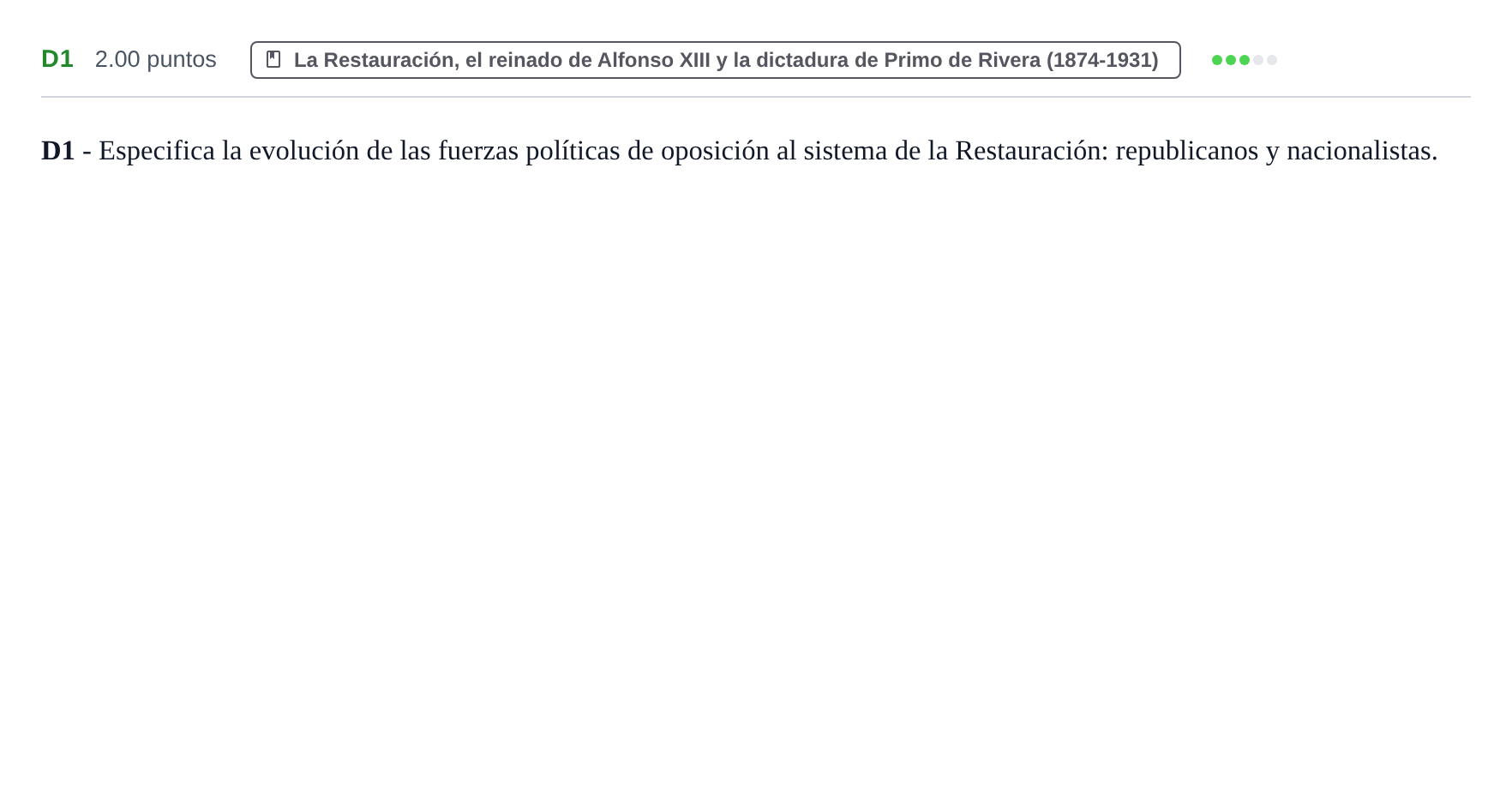 Enunciado: Ejercicio D1 · Historia de España PAU Castilla y León Ordinaria 2021