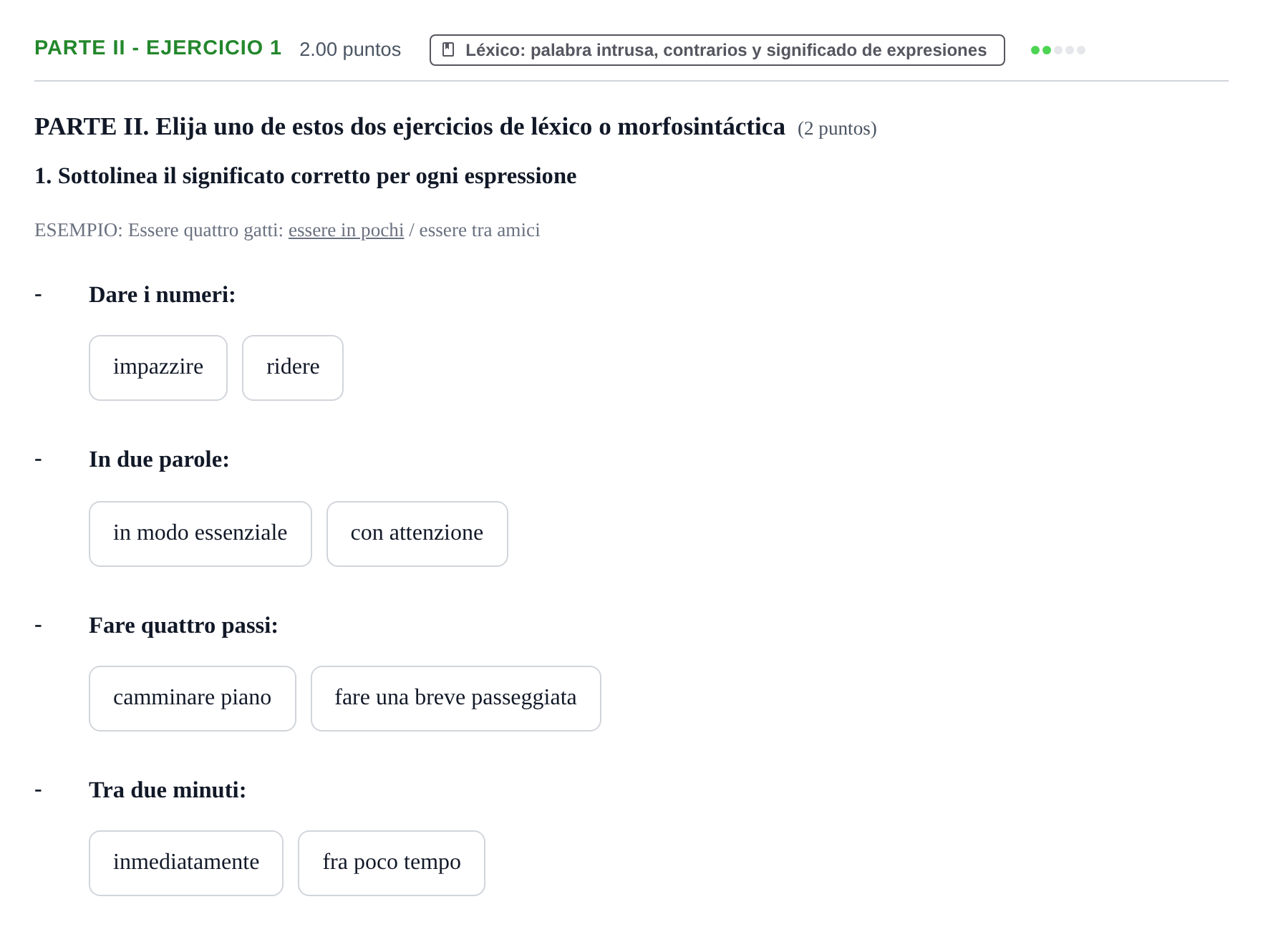 Enunciado: Ejercicio Parte II - Ejercicio 1 · Italiano PAU Castilla y León Extraordinaria 2021