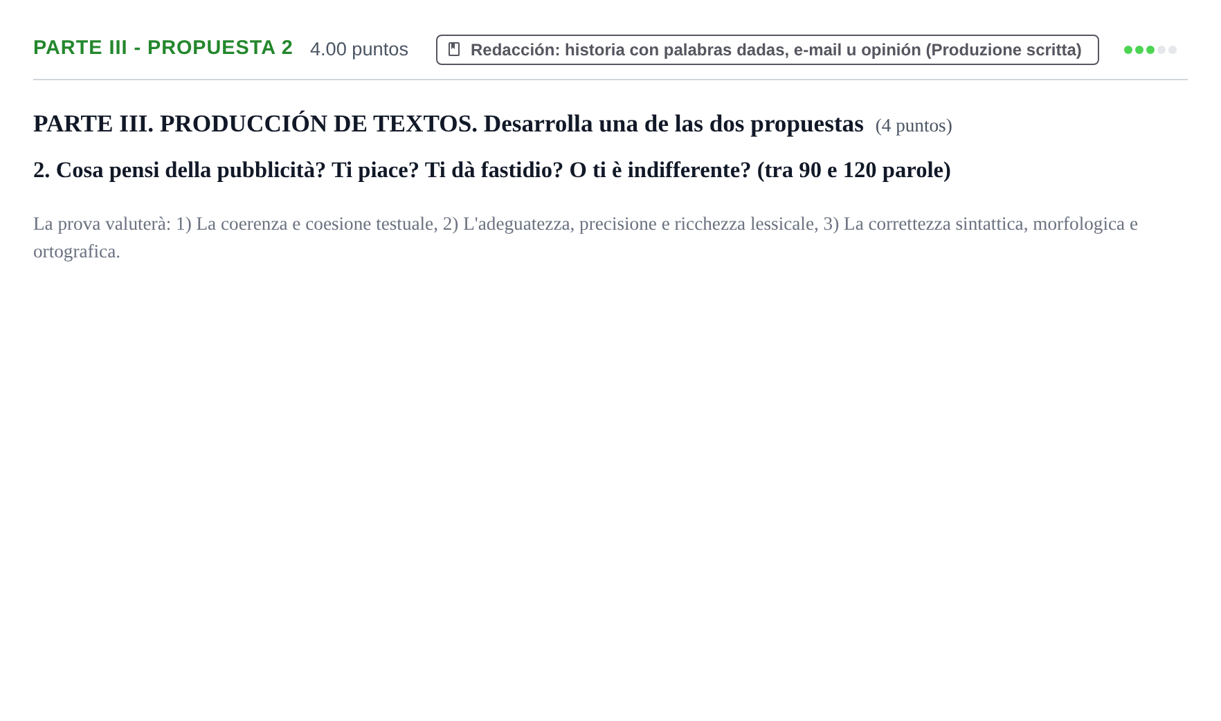 Enunciado: Ejercicio Parte III - Propuesta 2 · Italiano PAU Castilla y León Extraordinaria 2021