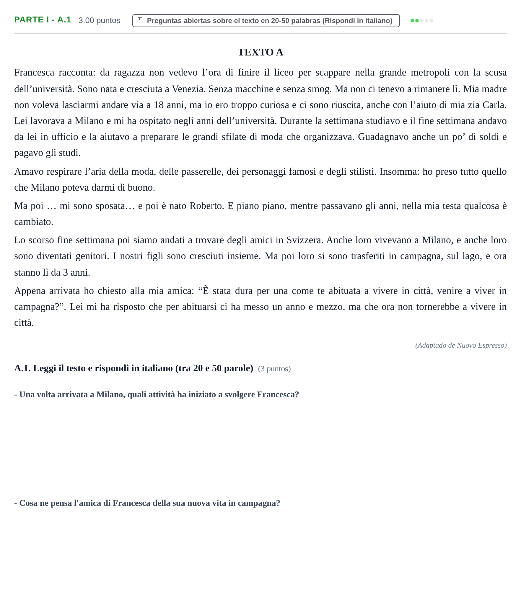 Enunciado: Ejercicio Parte I - A.1 · Italiano PAU Castilla y León Extraordinaria (Fase Mejora de Nota) 2021