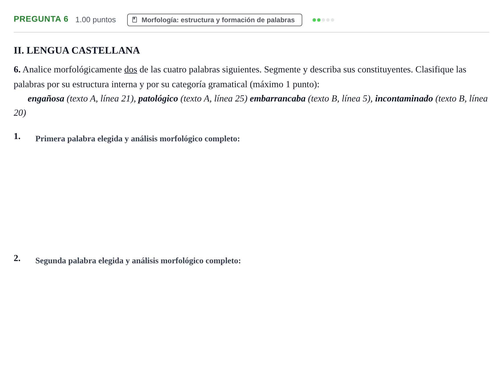 Enunciado: Pregunta 6 · Lengua Castellana y Literatura II PAU Castilla y León Extraordinaria 2021
