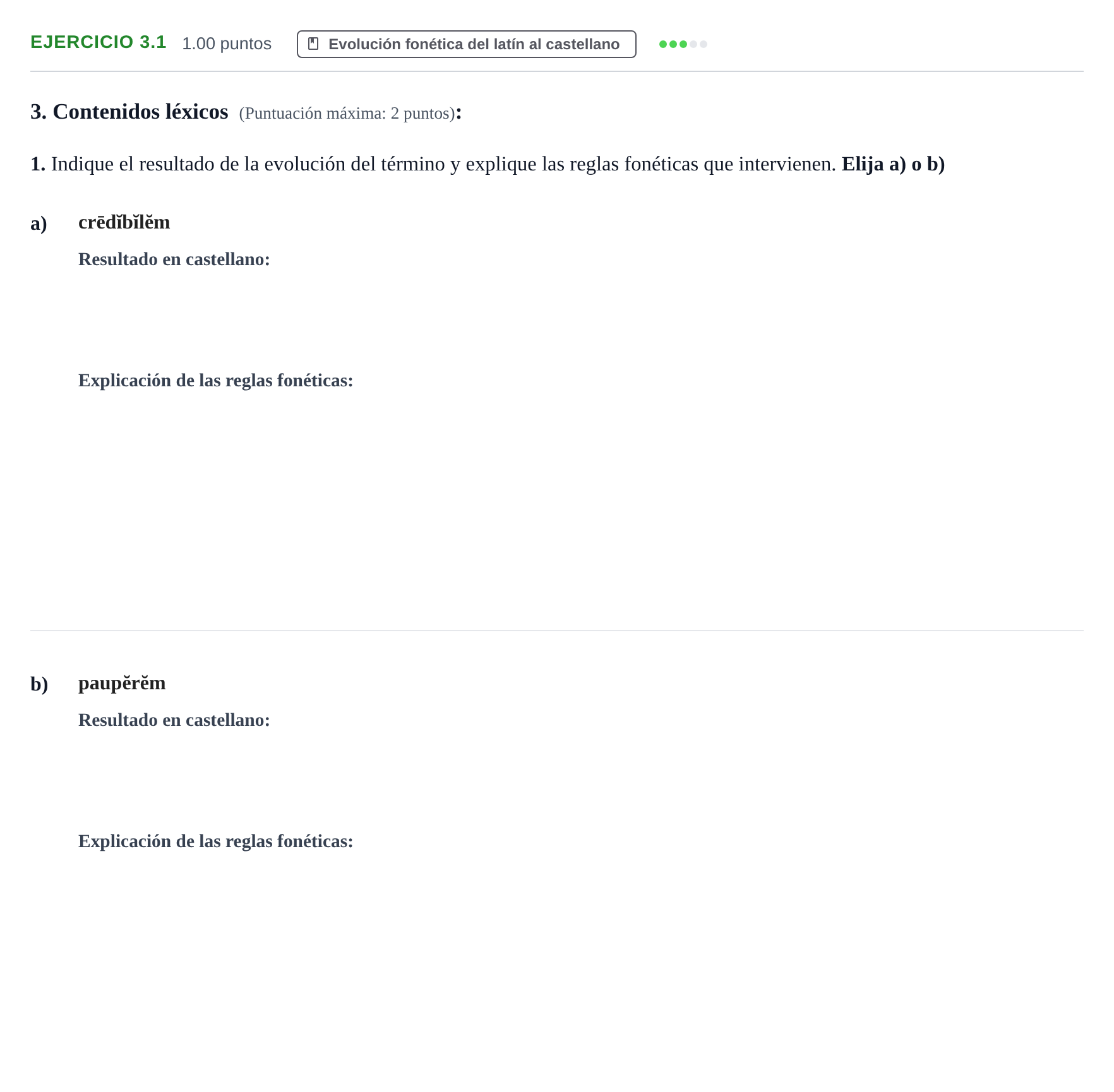 Enunciado: Ejercicio 3.1 - Evolución fonética · Latín II PAU Castilla y León Ordinaria 2021