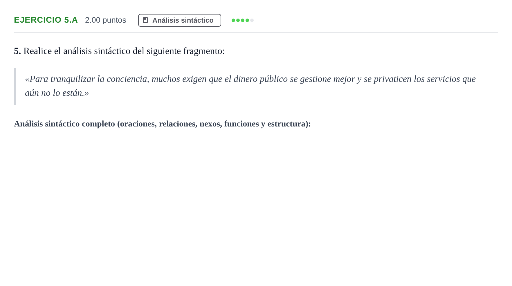 Enunciado: Ejercicio 5.a · Lengua Castellana y Literatura II PAU Castilla y León Ordinaria 2021
