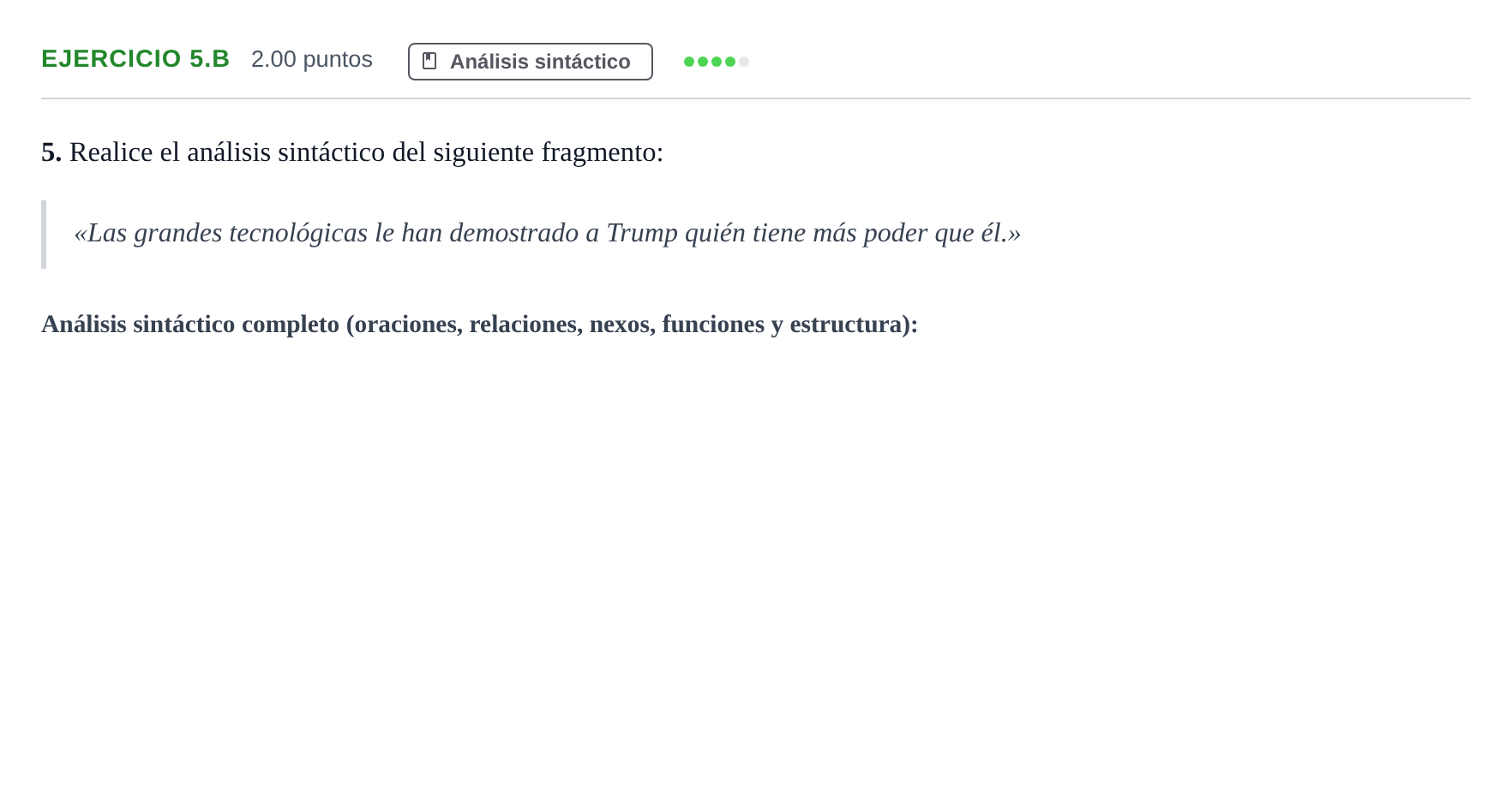 Enunciado: Ejercicio 5.b · Lengua Castellana y Literatura II PAU Castilla y León Ordinaria 2021