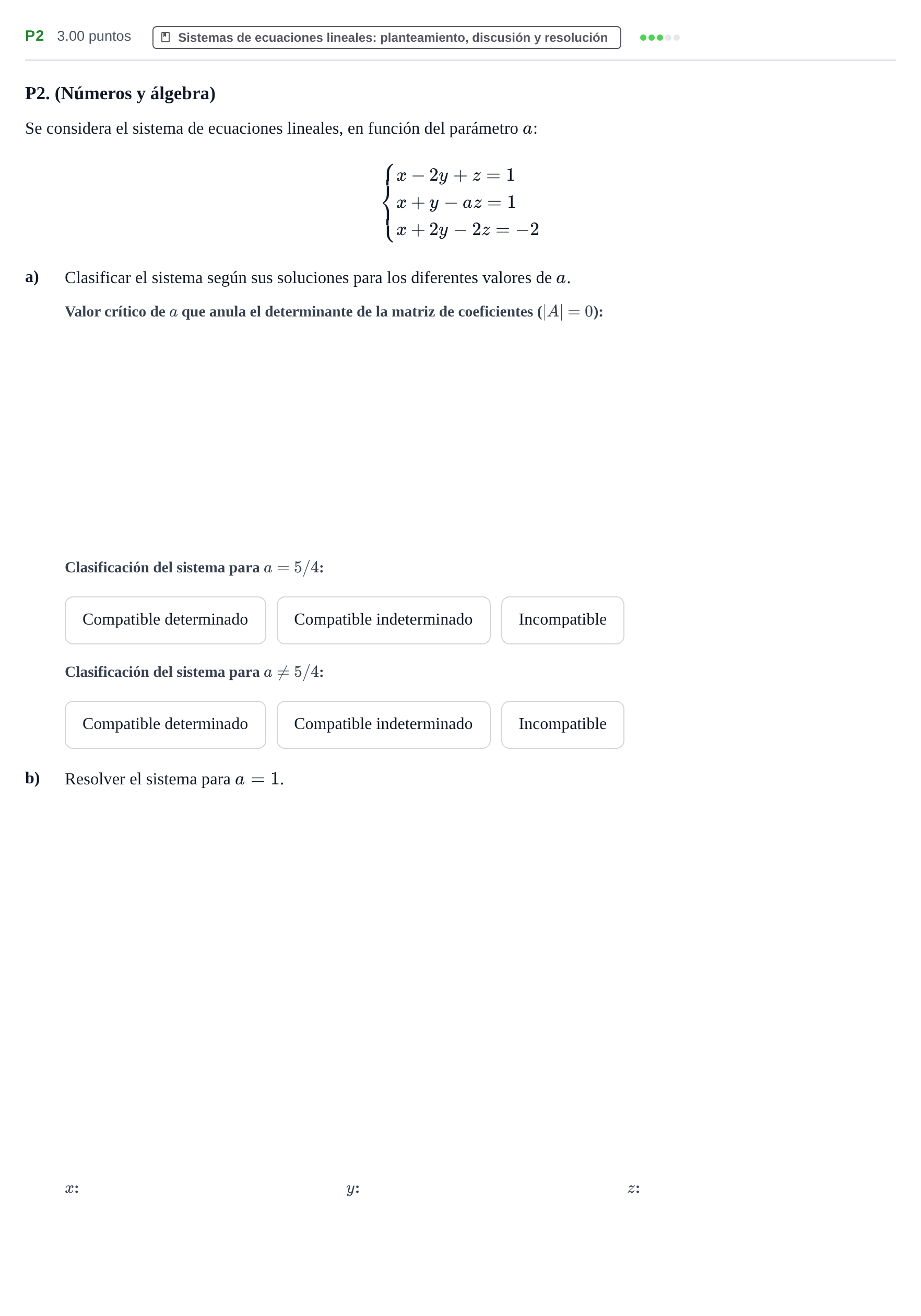Enunciado: Ejercicio P2 · Matemáticas aplicadas a las Ciencias Sociales II PAU Castilla y León Extraordinaria 2021