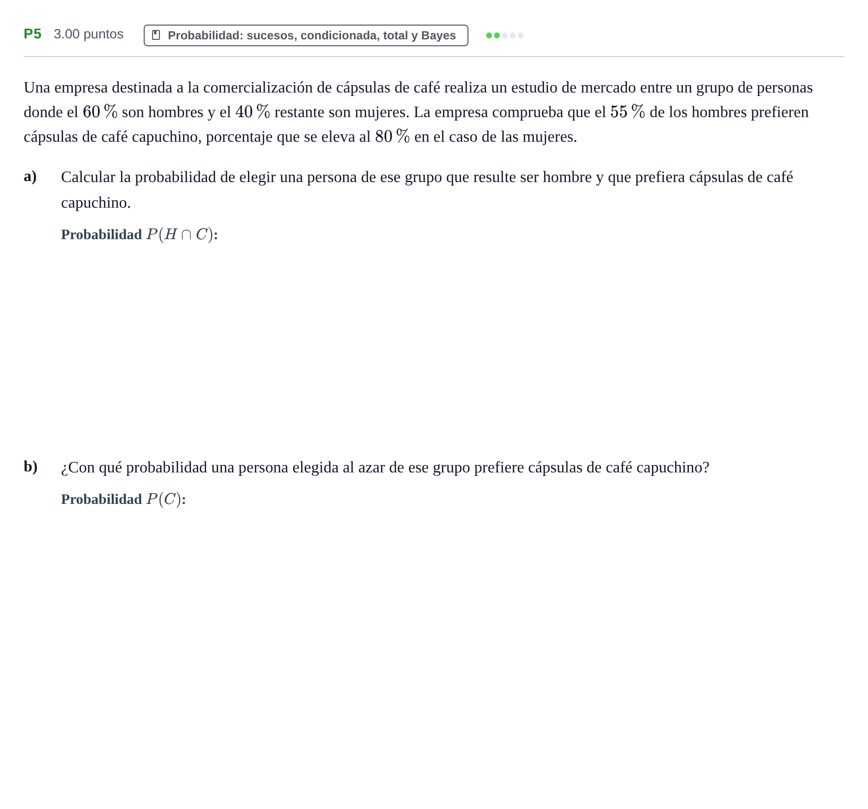 Enunciado: Ejercicio P5 · Matemáticas aplicadas a las Ciencias Sociales II PAU Castilla y León Ordinaria 2021