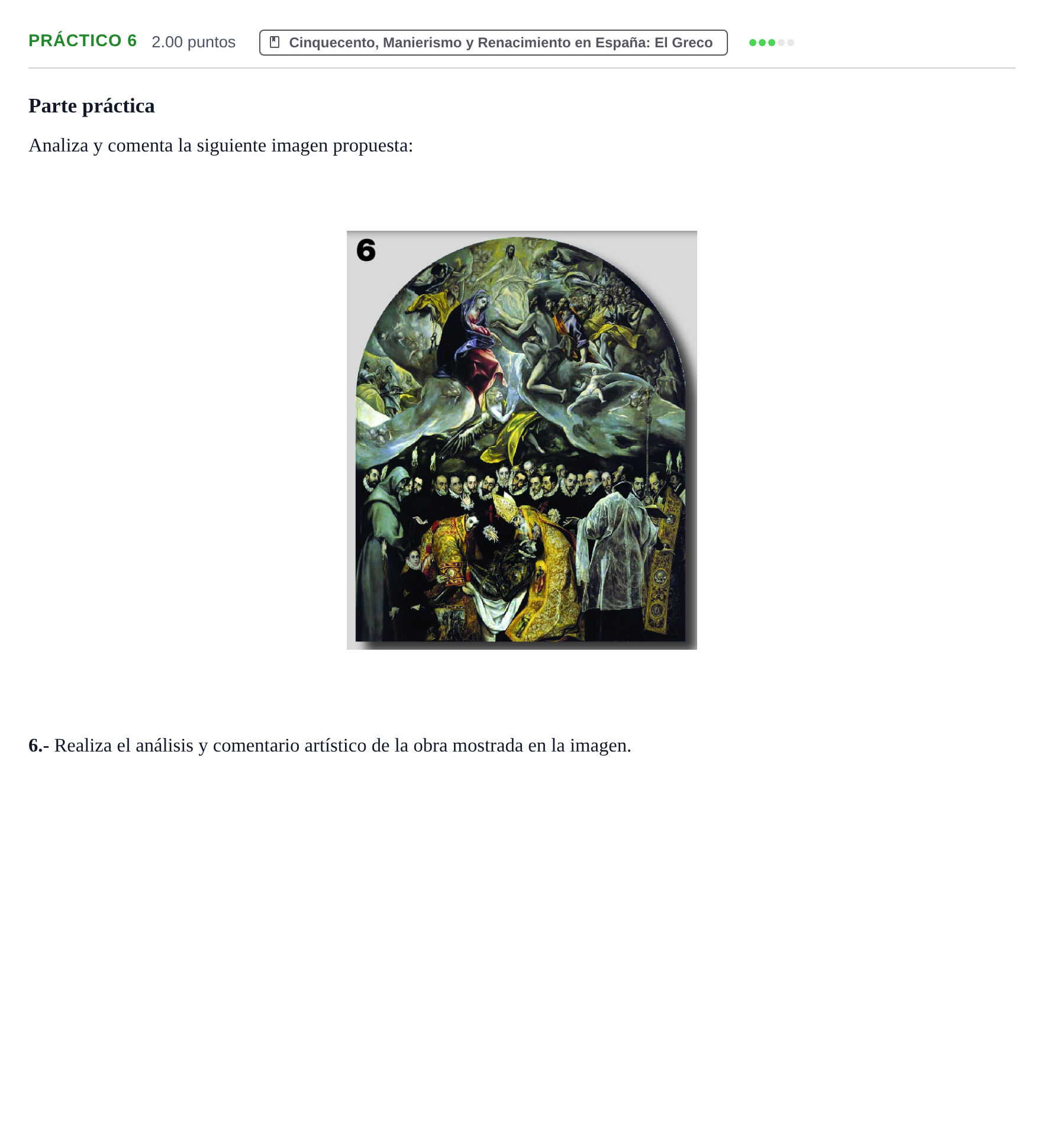 Enunciado: Ejercicio Práctico 6 · Historia del Arte PAU Castilla y León Extraordinaria 2021