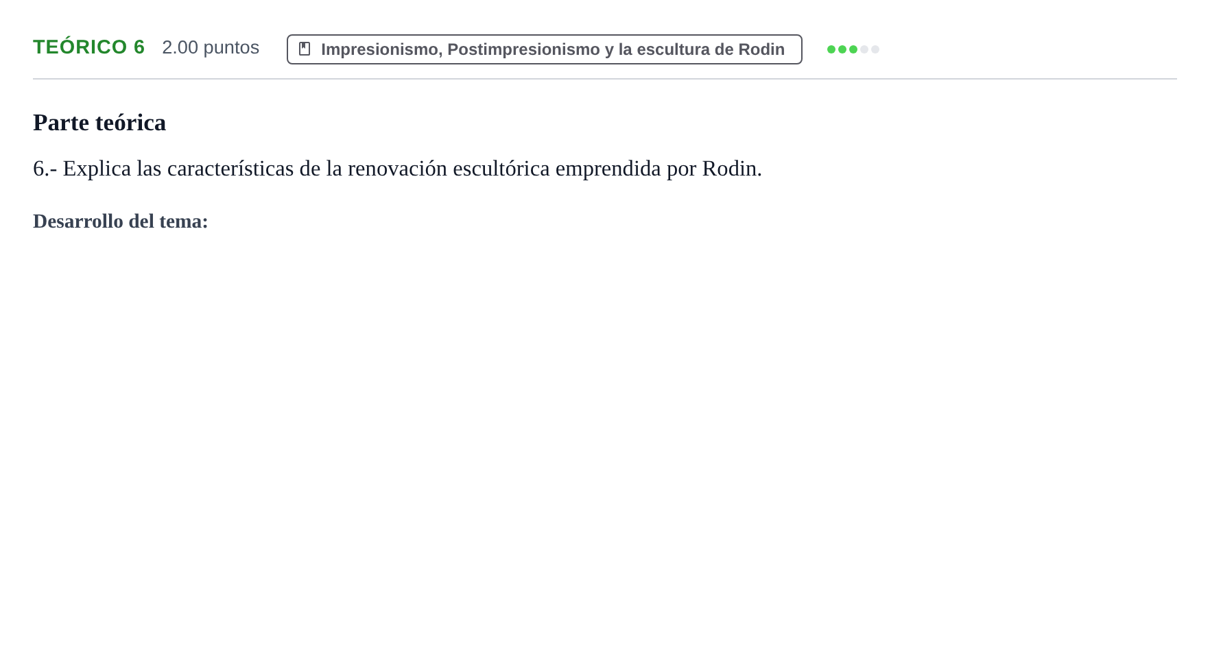 Enunciado: Ejercicio Teórico 6 · Historia del Arte PAU Castilla y León Extraordinaria 2021
