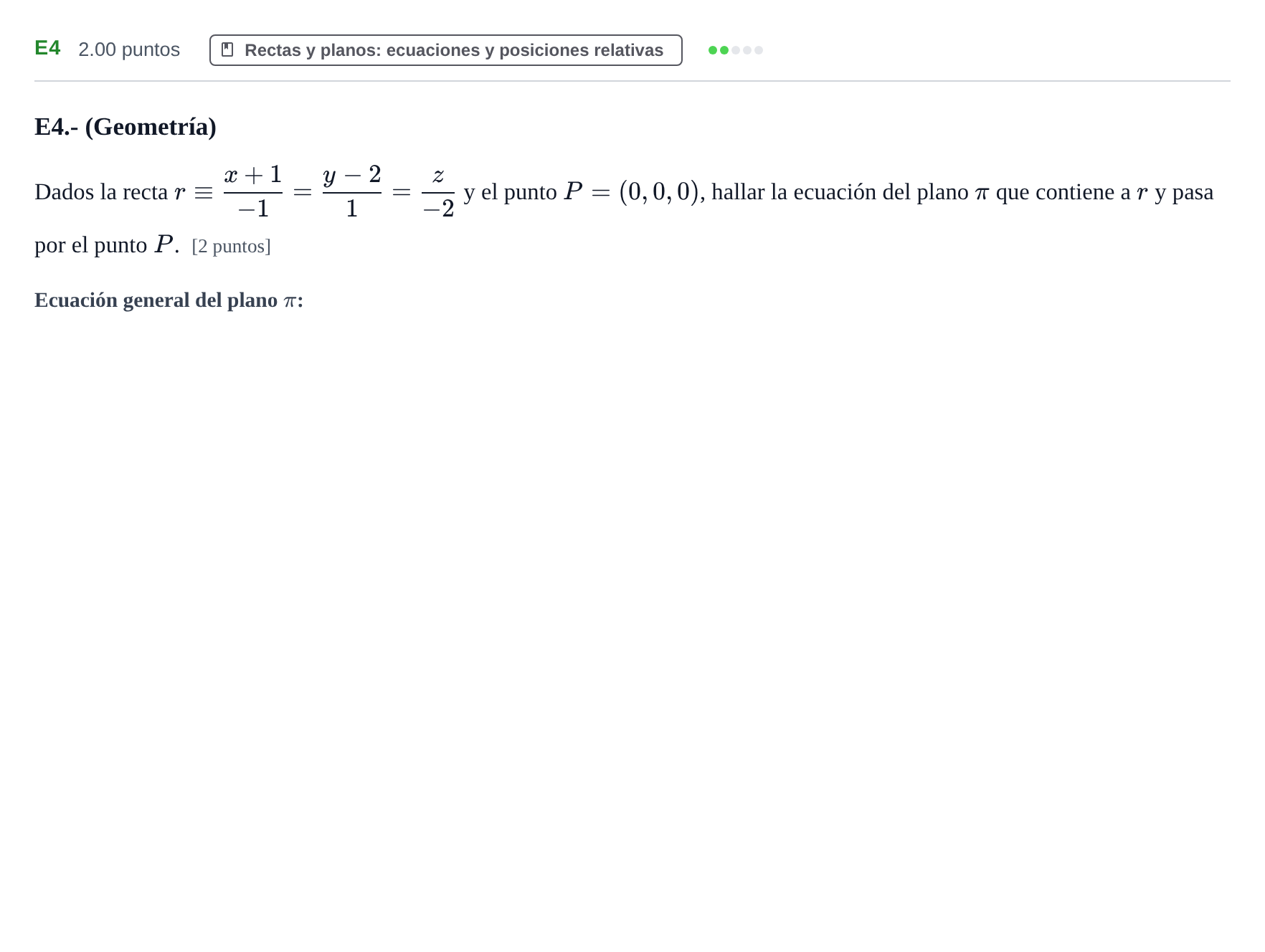 Enunciado: Ejercicio E4 · Matemáticas II PAU Castilla y León Ordinaria 2021