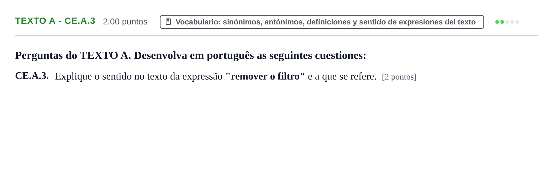 Enunciado: Ejercicio Texto A - CE.A.3 · Portugués PAU Castilla y León Extraordinaria 2021