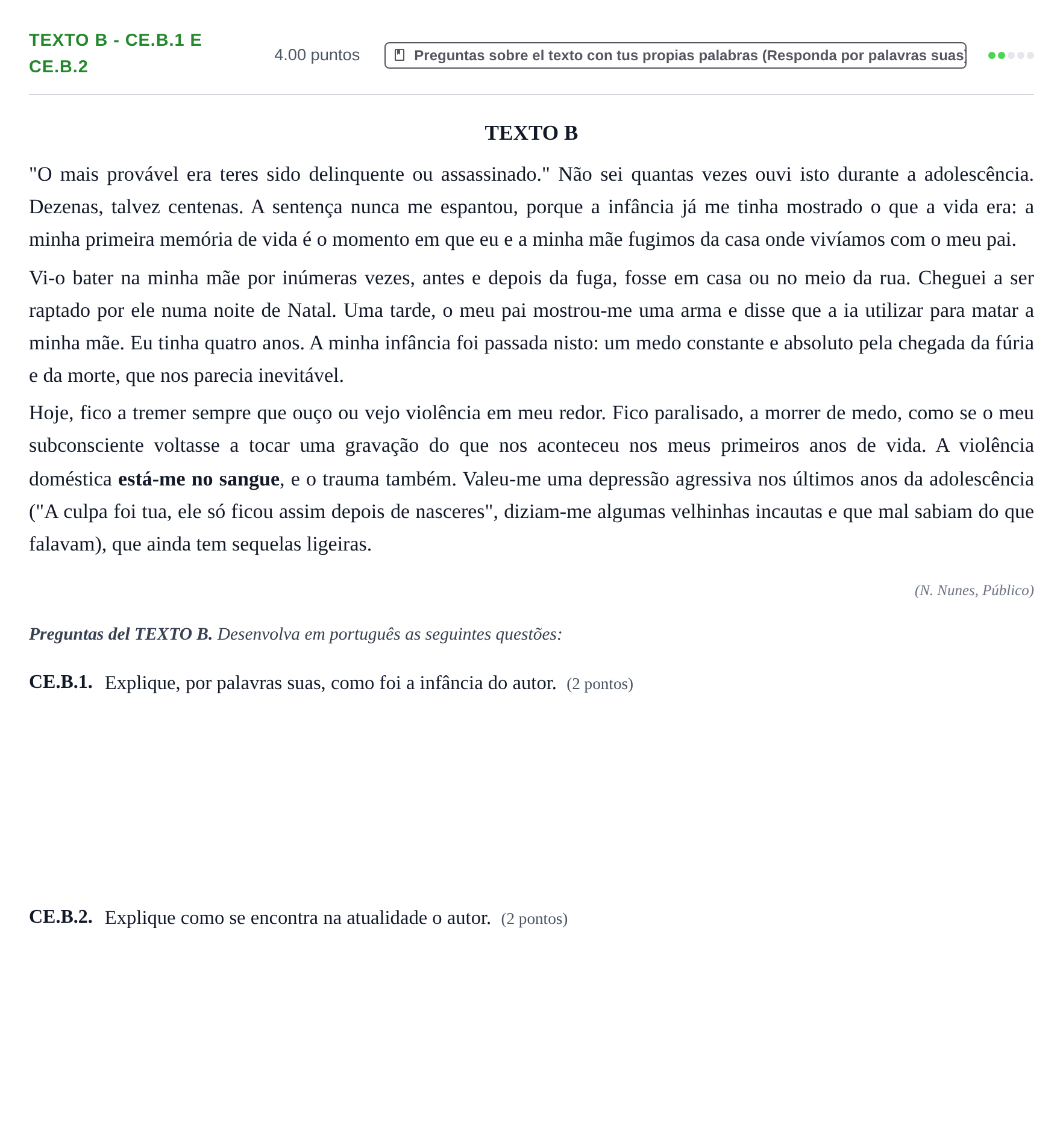 Enunciado: Ejercicio Texto B - CE.B.1 e CE.B.2 · Portugués PAU Castilla y León Ordinaria 2021