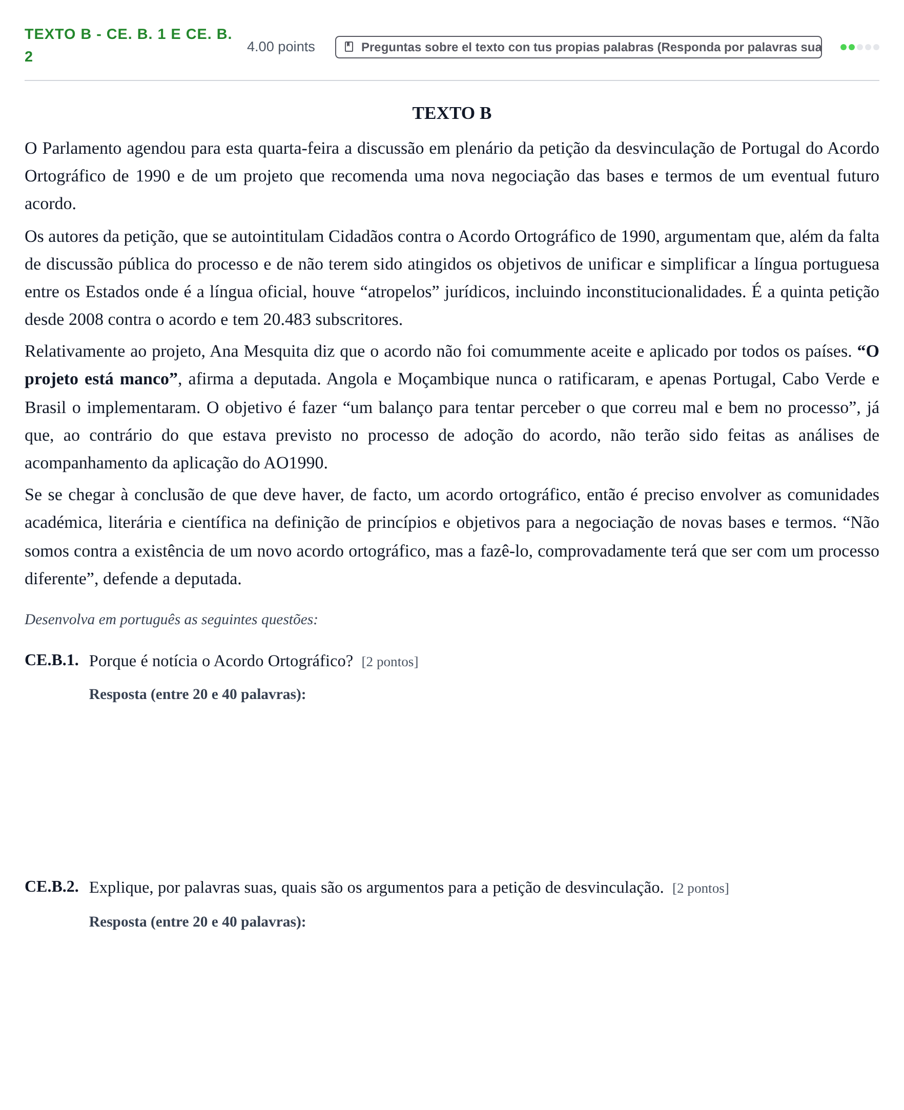 Enunciado: Ejercicio Texto B - CE. B. 1 e CE. B. 2 · Portugués PAU Castilla y León Extraordinaria (Fase Mejora de Nota) 2021
