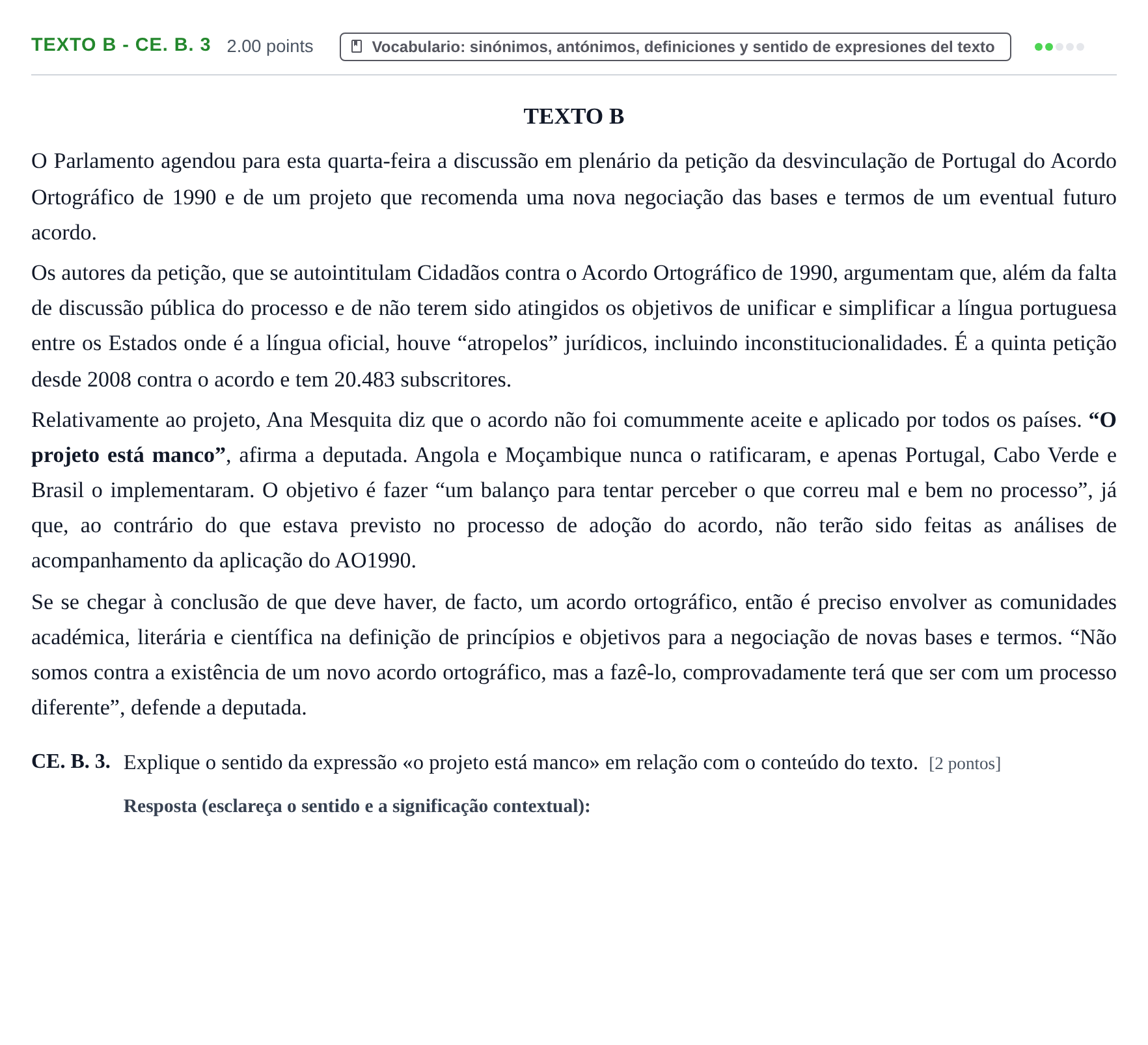 Enunciado: Ejercicio Texto B - CE. B. 3 · Portugués PAU Castilla y León Extraordinaria (Fase Mejora de Nota) 2021