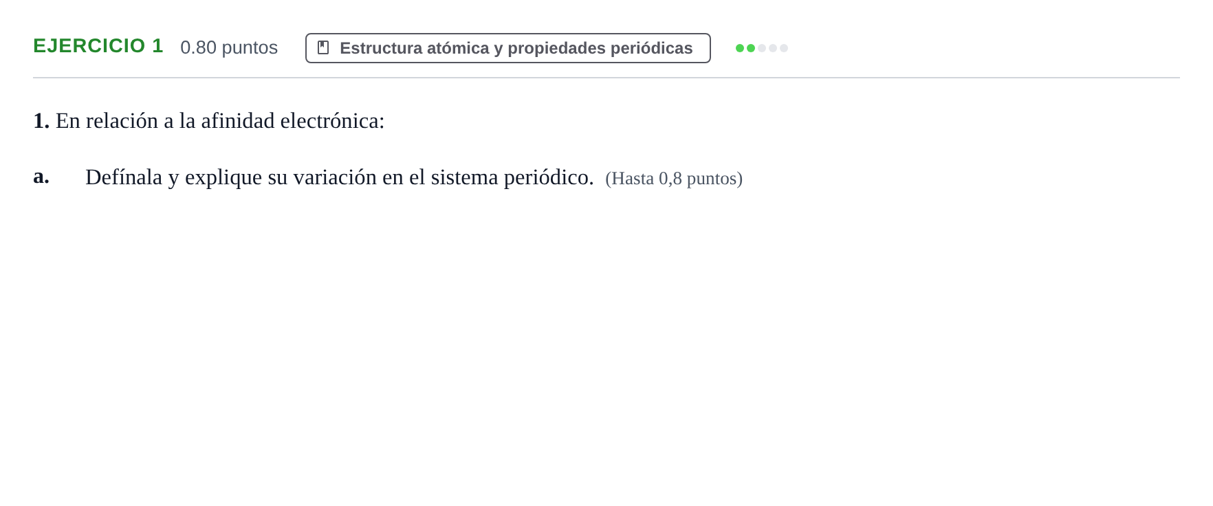 Enunciado: Ejercicio 1 - Estructura atómica y propiedades periódicas · Química PAU Castilla y León Ordinaria 2021