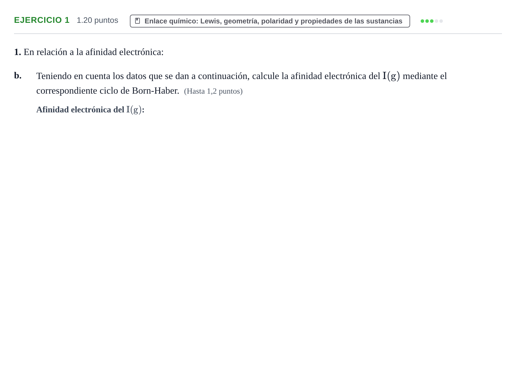 Enunciado: Ejercicio 1 - Enlace químico · Química PAU Castilla y León Ordinaria 2021