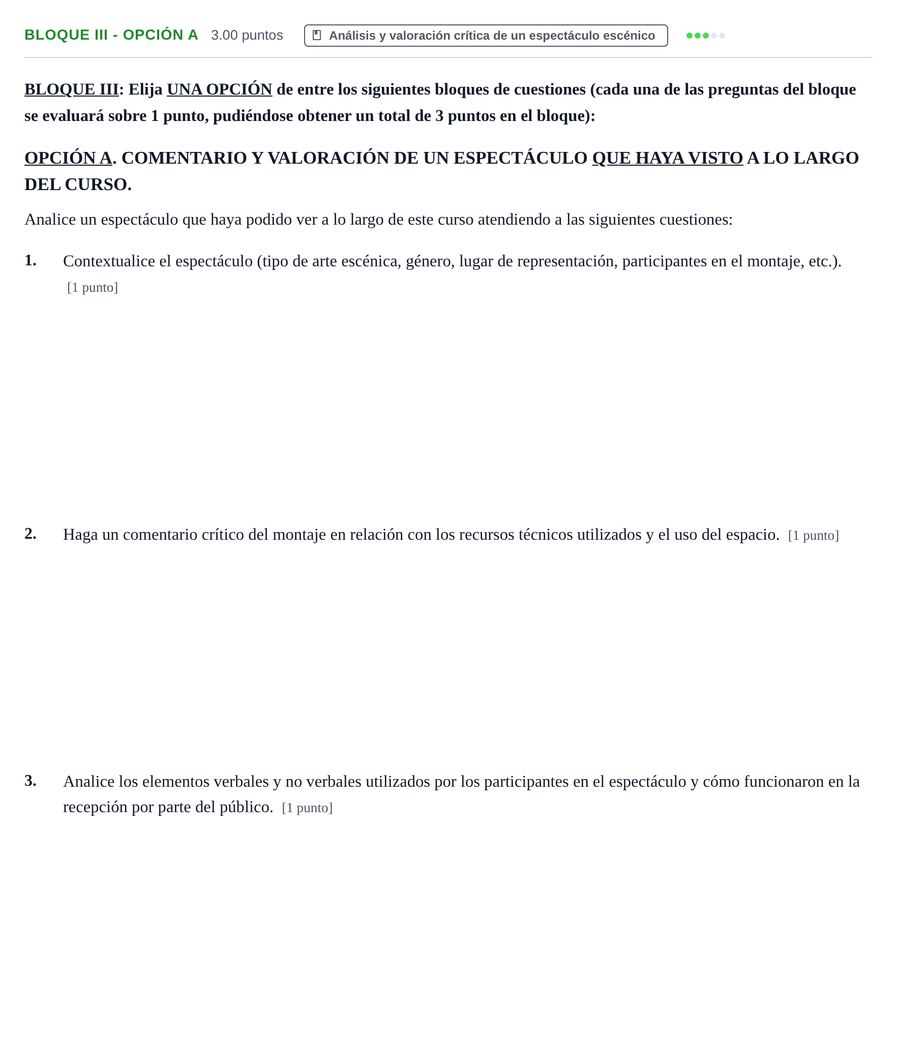 Enunciado: Bloque III - Opción A · Artes Escénicas PAU Castilla-La Mancha Extraordinaria 2026