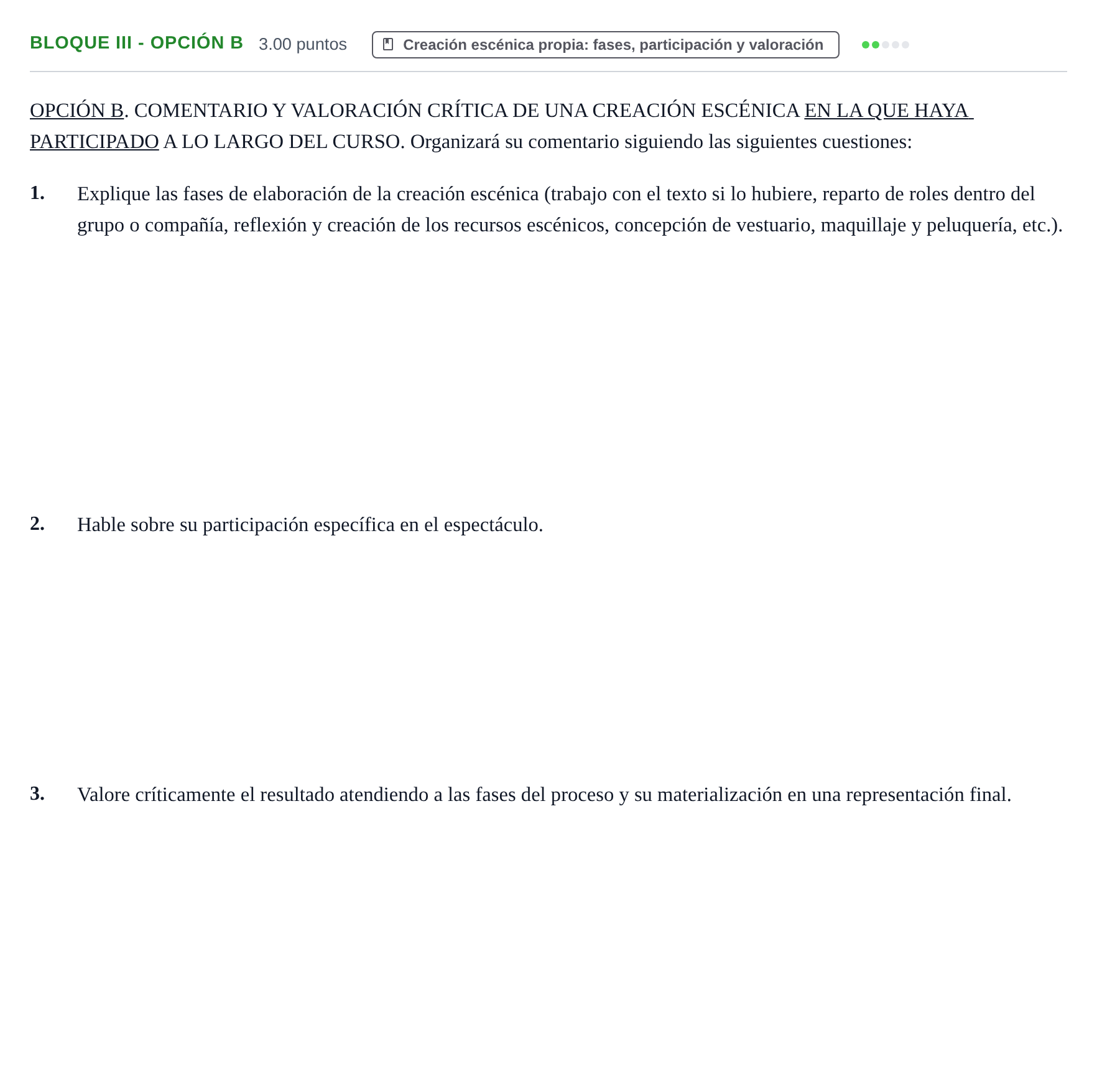 Enunciado: Bloque III - Opción B · Artes Escénicas PAU Castilla-La Mancha Extraordinaria 2026