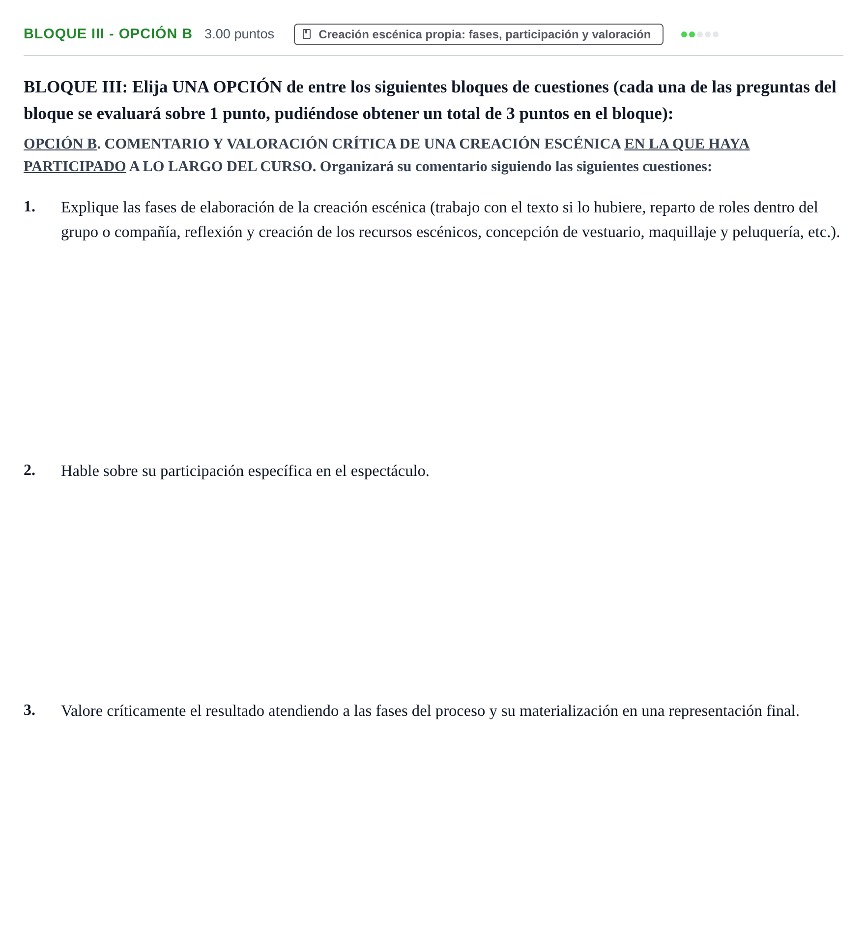 Enunciado: Bloque III - Opción B · Artes Escénicas PAU Castilla-La Mancha Extraordinaria 2026