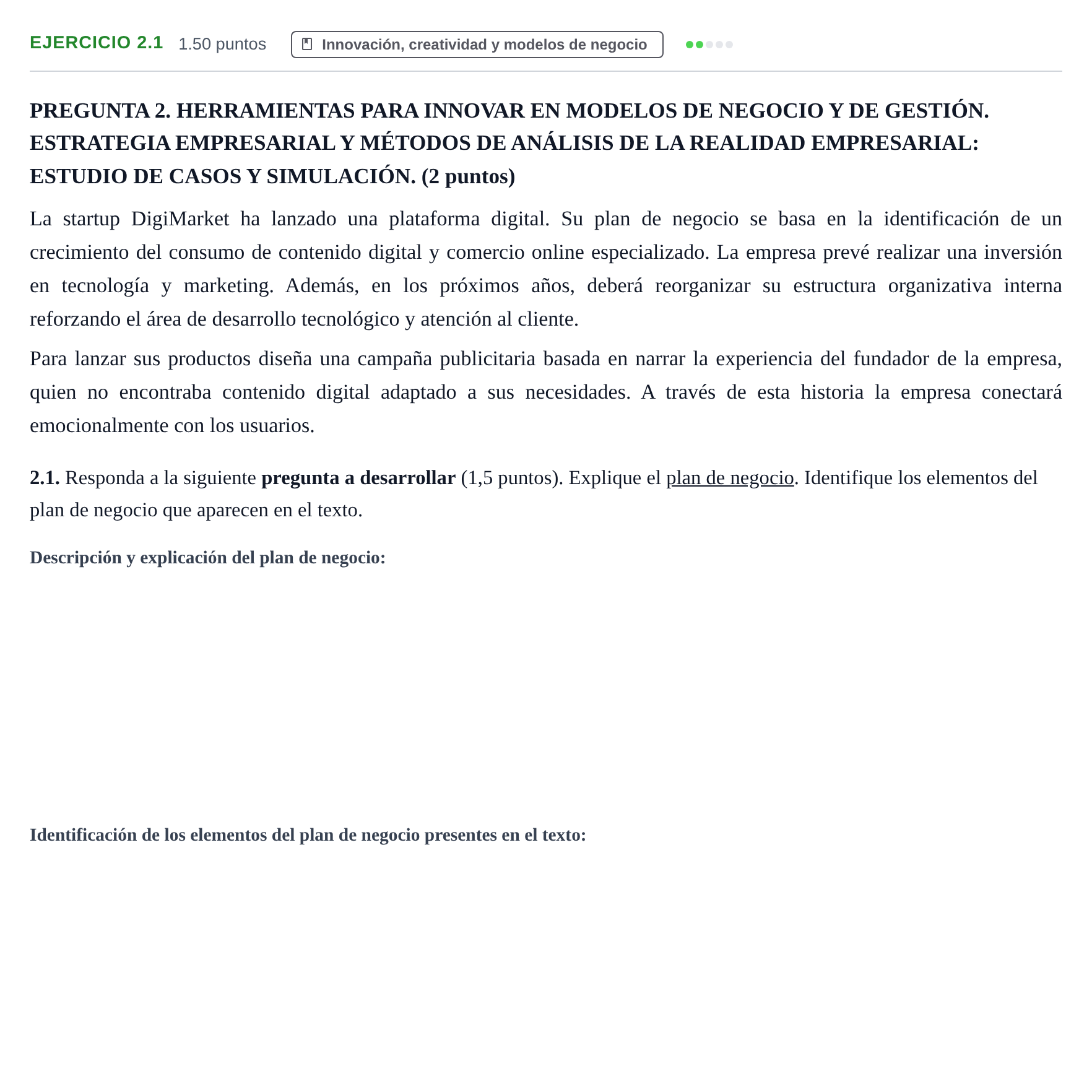 Enunciado: Ejercicio 2.1 · Empresa y Diseño de Modelos de Negocio PAU Castilla-La Mancha Extraordinaria 2026