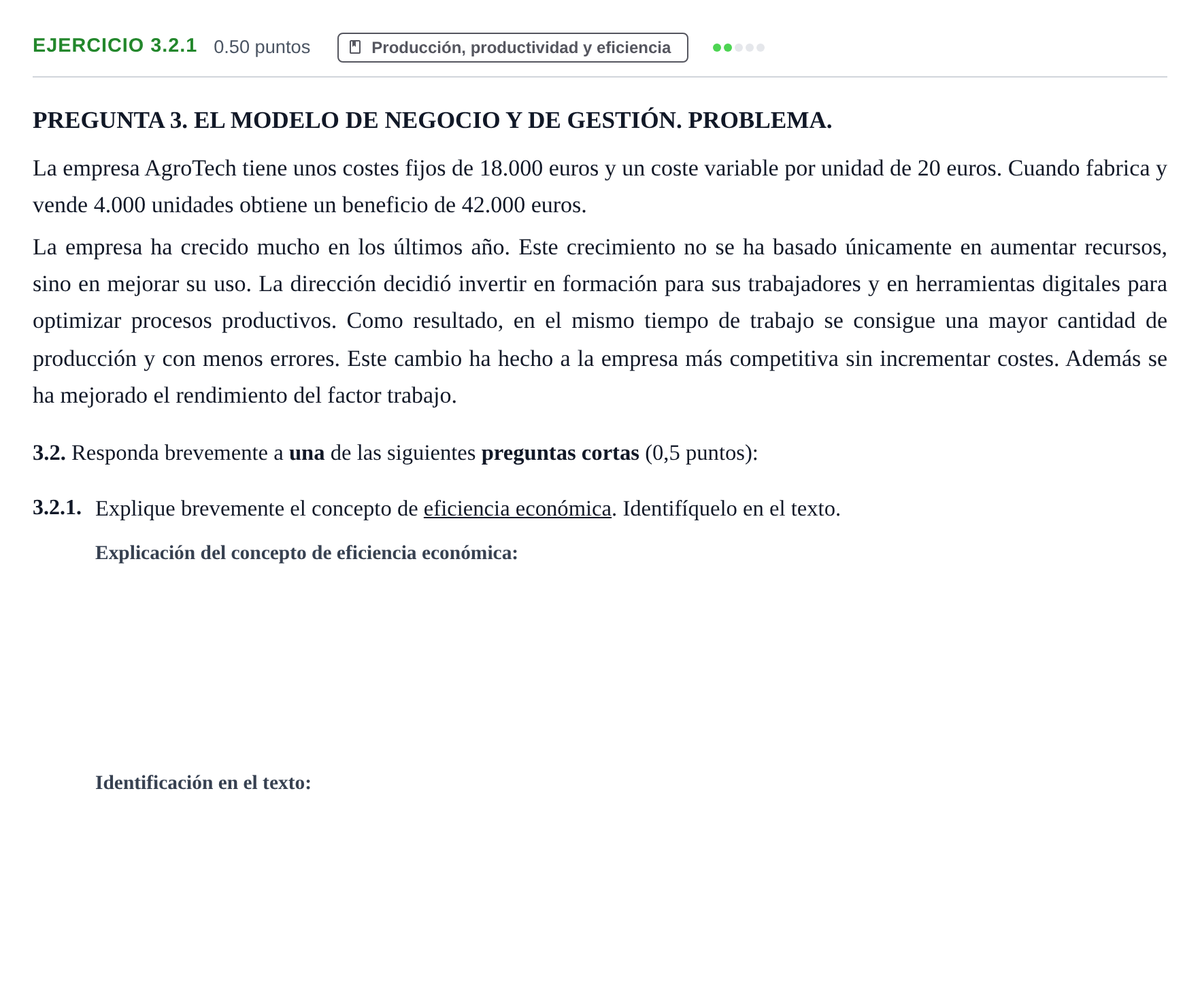 Enunciado: Ejercicio 3.2.1 · Empresa y Diseño de Modelos de Negocio PAU Castilla-La Mancha Extraordinaria 2026