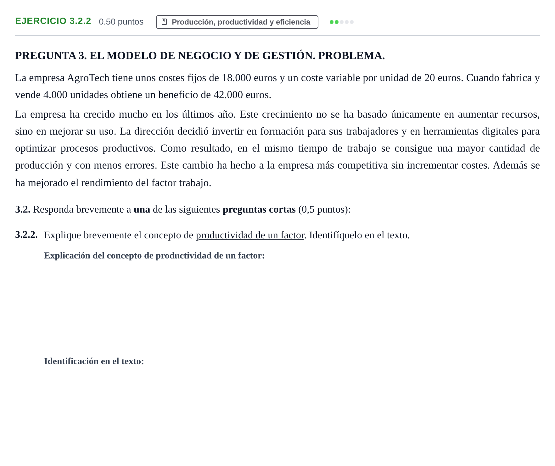 Enunciado: Ejercicio 3.2.2 · Empresa y Diseño de Modelos de Negocio PAU Castilla-La Mancha Extraordinaria 2026