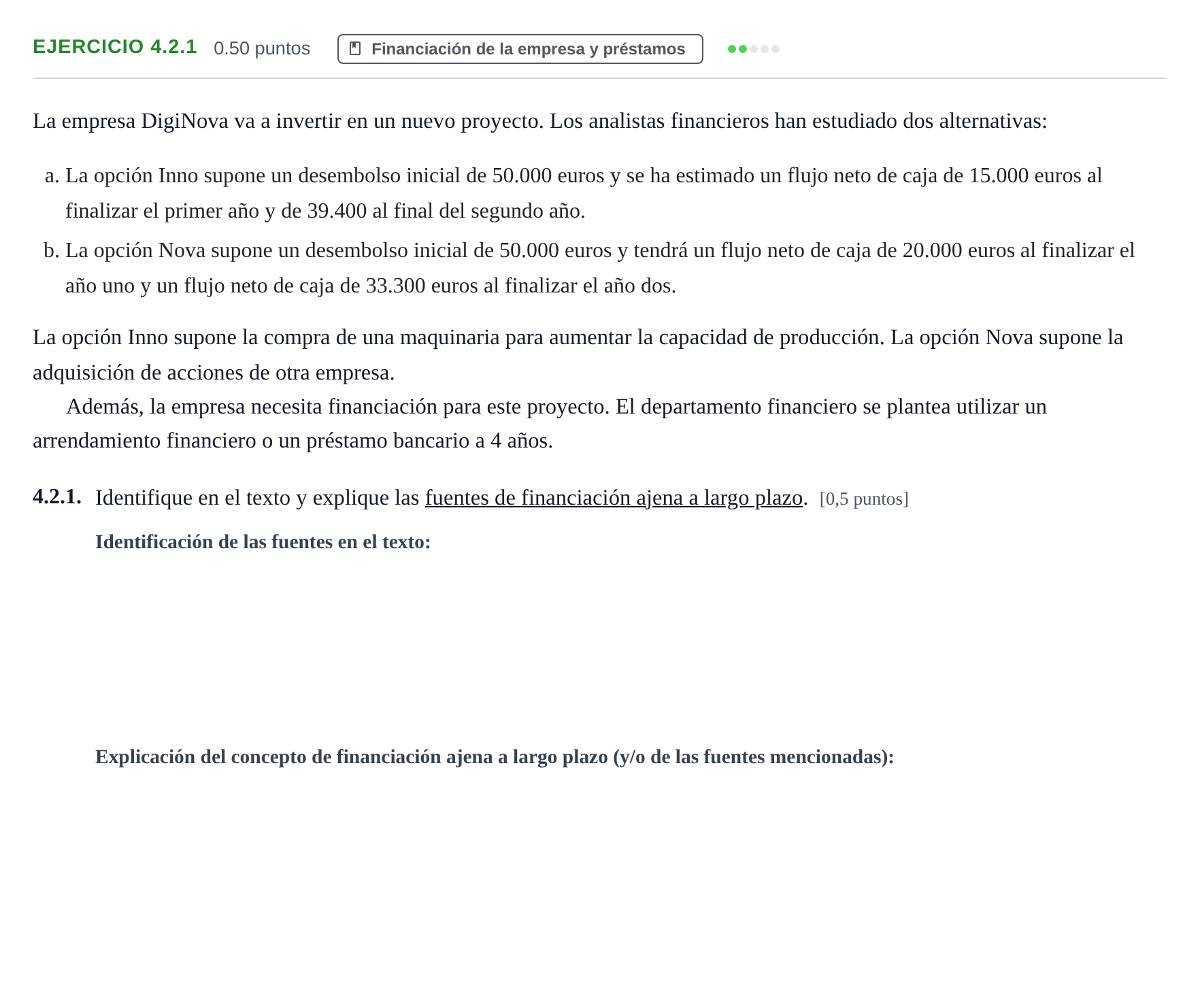 Enunciado: Ejercicio 4.2.1 · Empresa y Diseño de Modelos de Negocio PAU Castilla-La Mancha Extraordinaria 2026