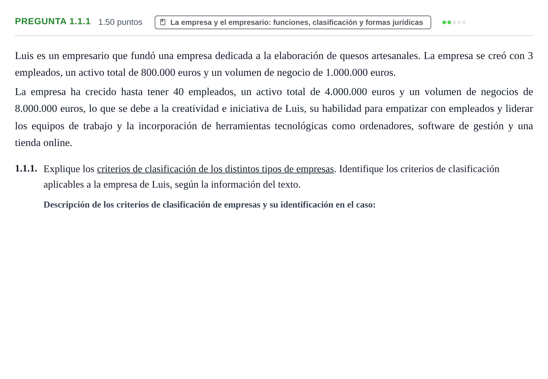 Enunciado: Pregunta 1.1.1 · Empresa y Diseño de Modelos de Negocio PAU Castilla-La Mancha Extraordinaria 2026