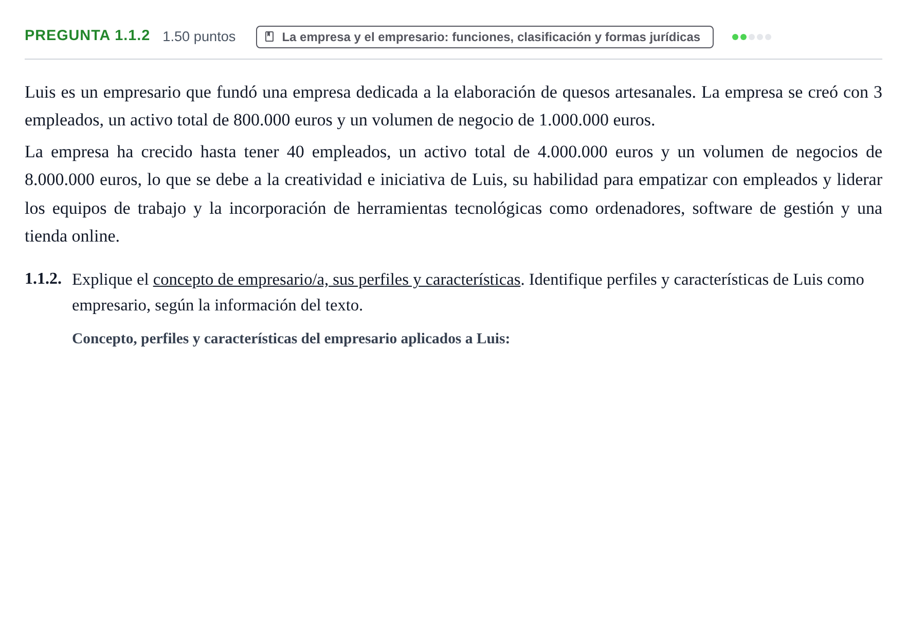Enunciado: Pregunta 1.1.2 · Empresa y Diseño de Modelos de Negocio PAU Castilla-La Mancha Extraordinaria 2026
