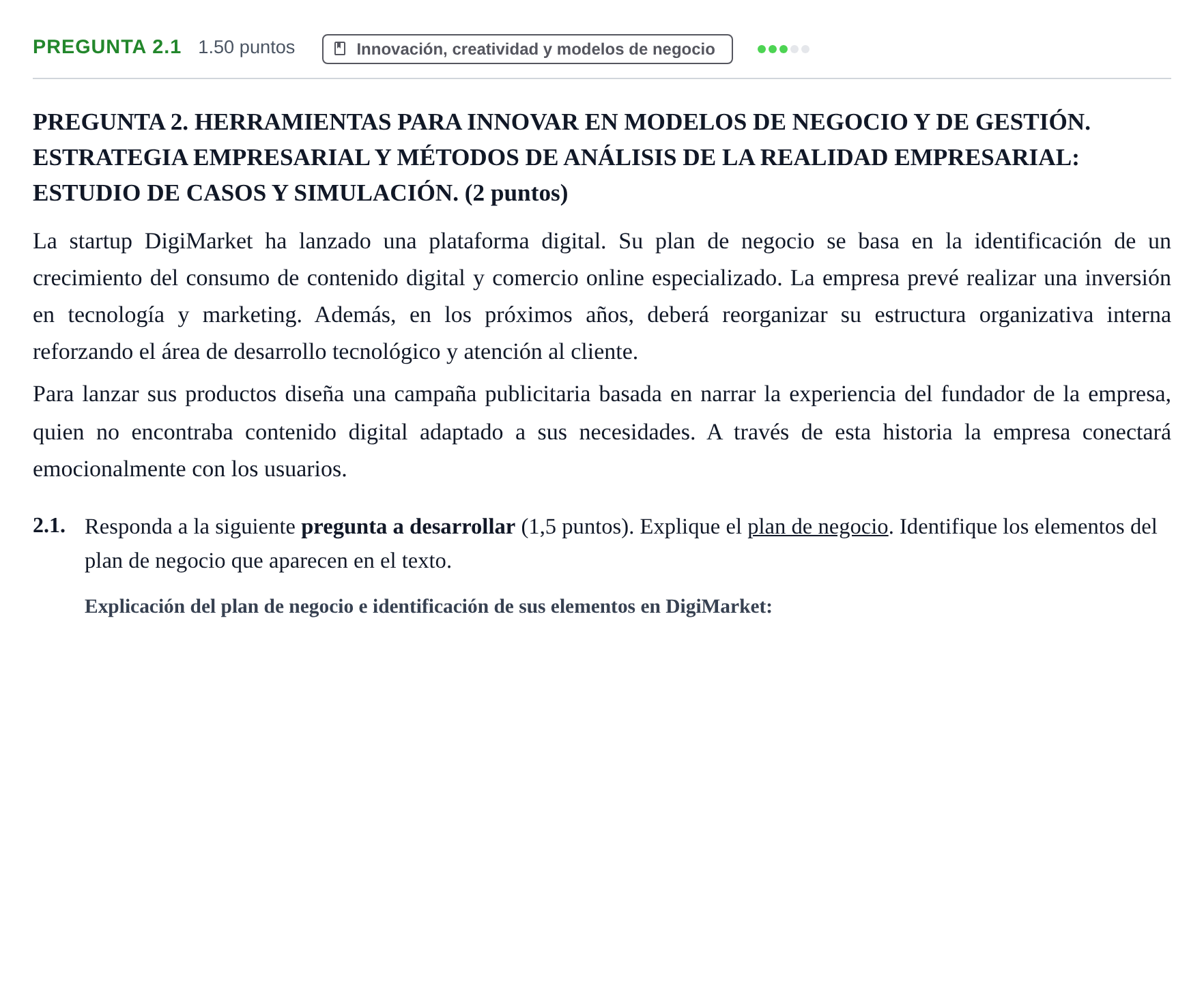 Enunciado: Pregunta 2.1 · Empresa y Diseño de Modelos de Negocio PAU Castilla-La Mancha Extraordinaria 2026