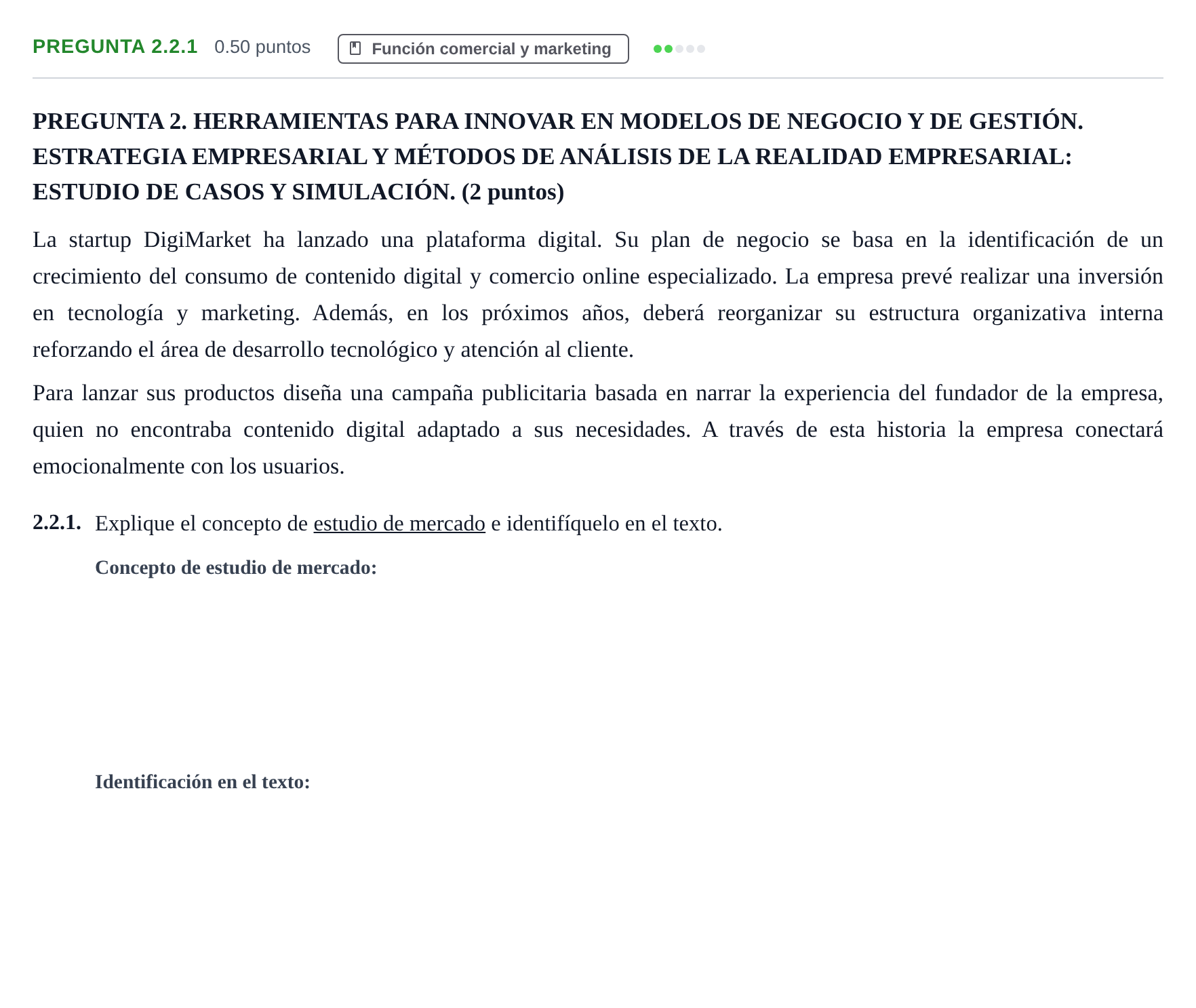 Enunciado: Pregunta 2.2.1 · Empresa y Diseño de Modelos de Negocio PAU Castilla-La Mancha Extraordinaria 2026