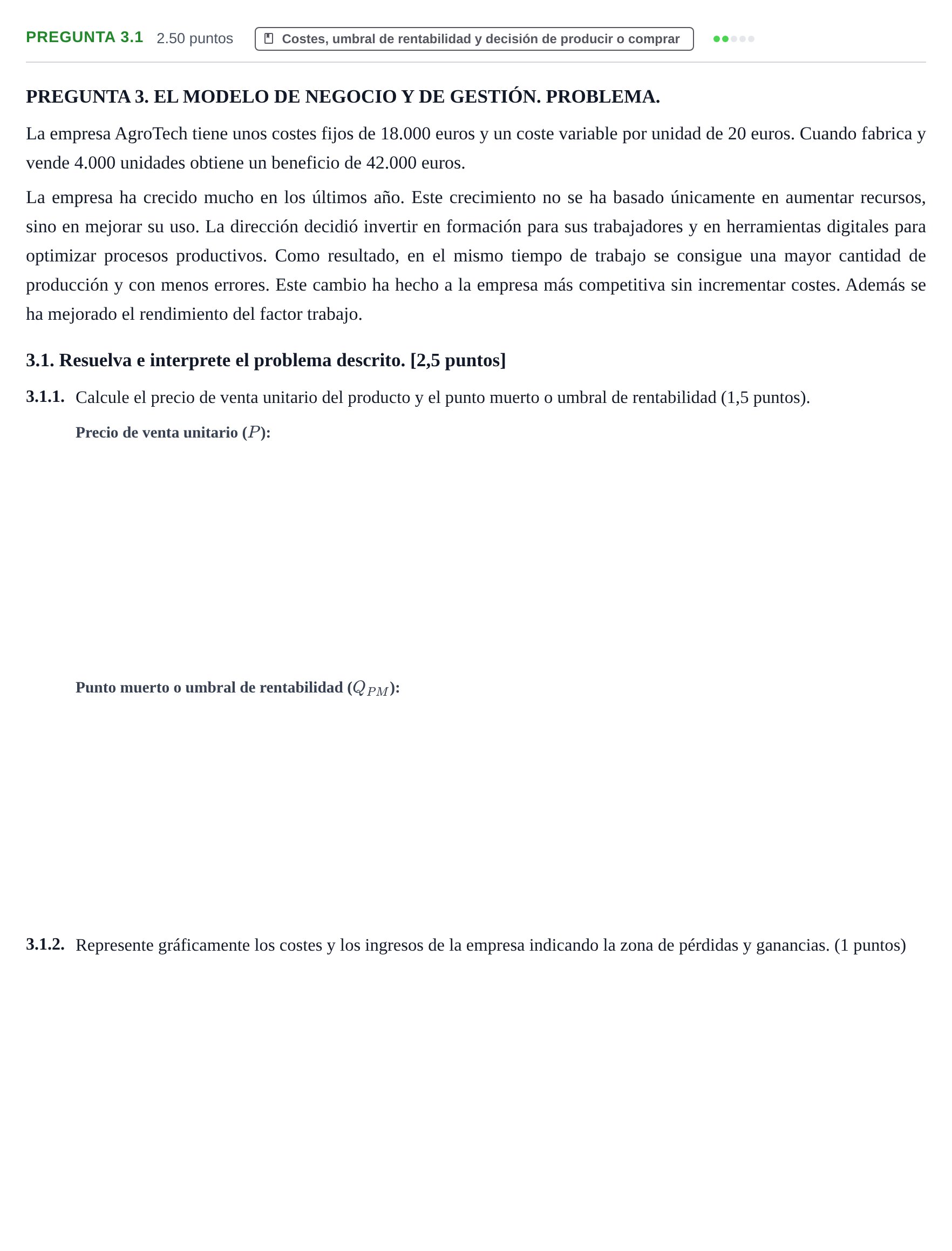 Enunciado: Pregunta 3.1 · Empresa y Diseño de Modelos de Negocio PAU Castilla-La Mancha Extraordinaria 2026