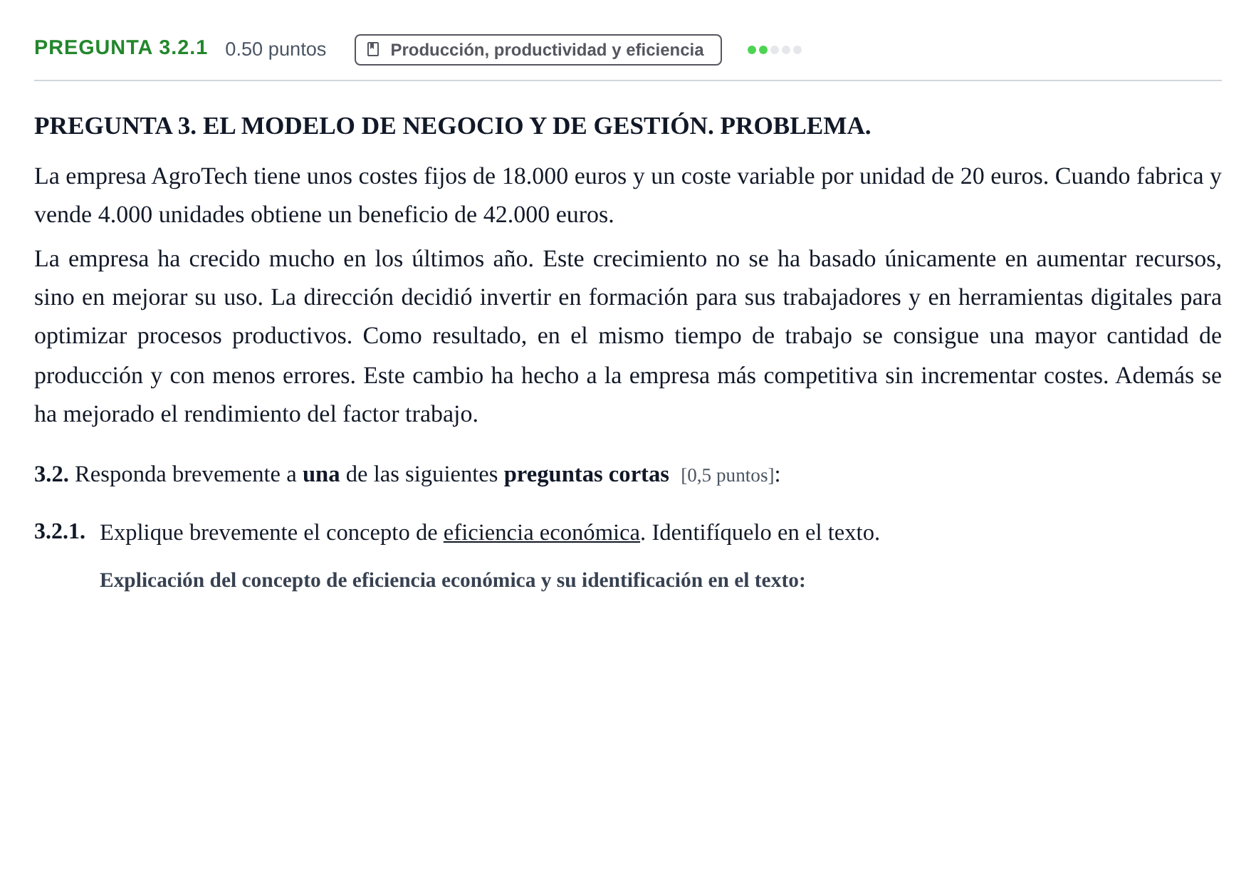 Enunciado: Pregunta 3.2.1 · Empresa y Diseño de Modelos de Negocio PAU Castilla-La Mancha Extraordinaria 2026