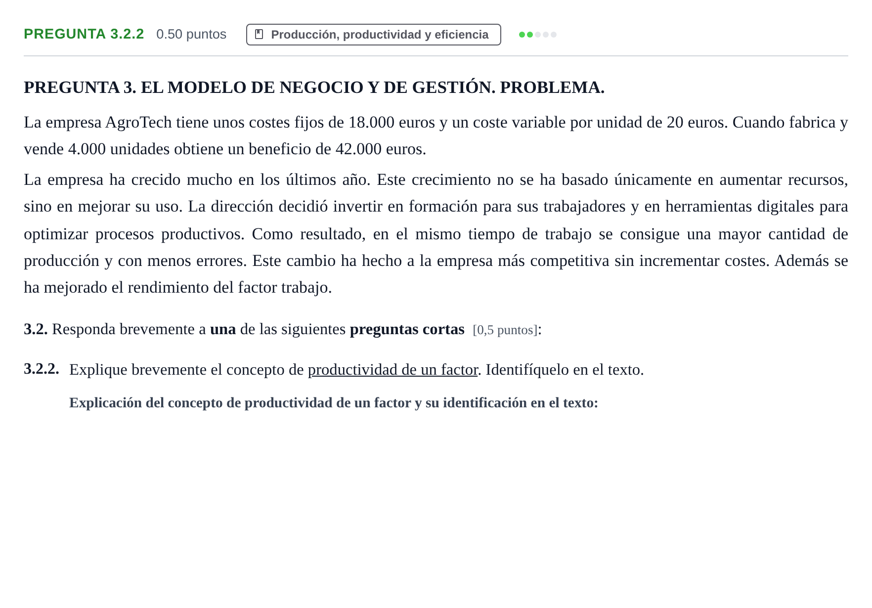 Enunciado: Pregunta 3.2.2 · Empresa y Diseño de Modelos de Negocio PAU Castilla-La Mancha Extraordinaria 2026