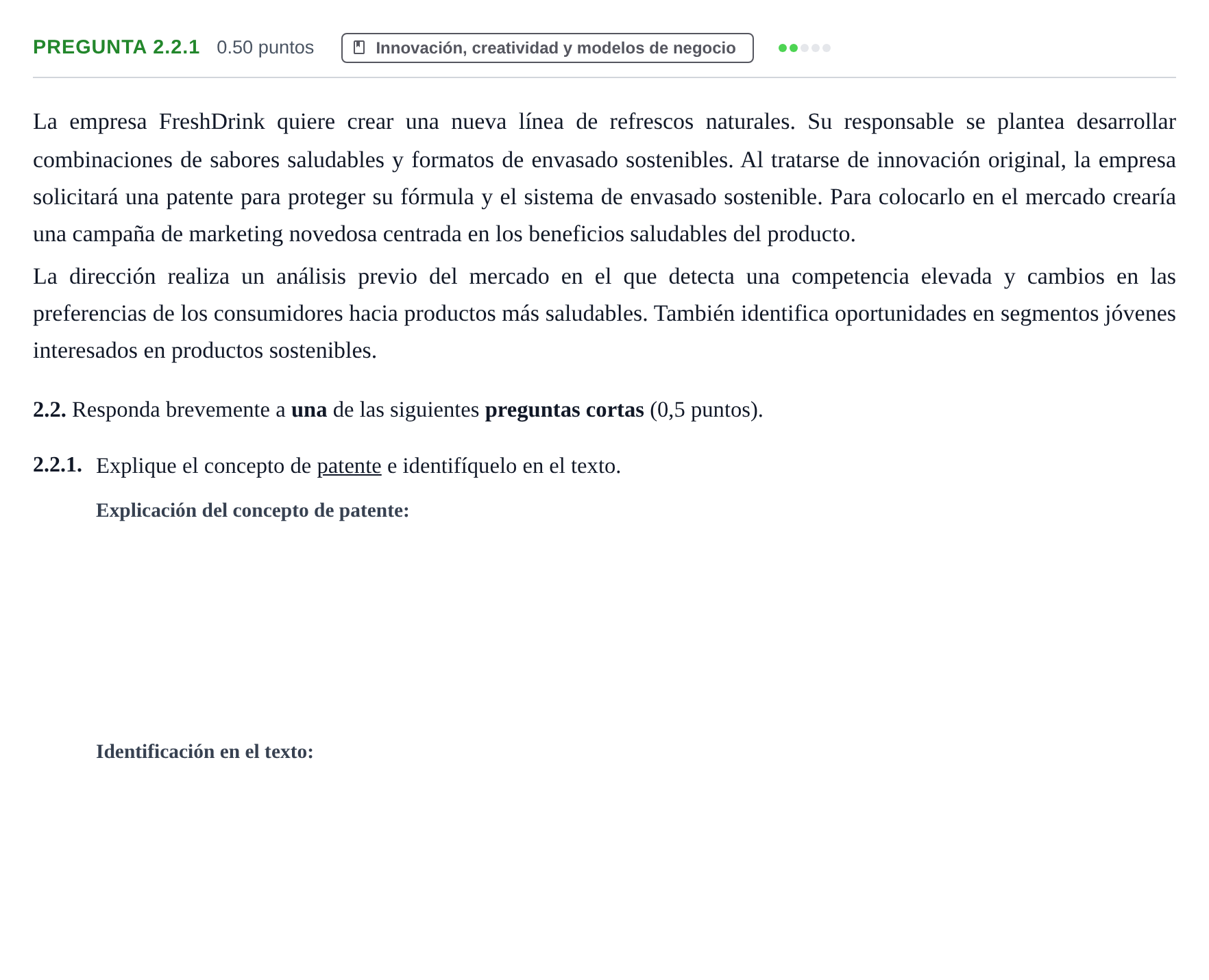 Enunciado: Pregunta 2.2.1 · Empresa y Diseño de Modelos de Negocio PAU Castilla-La Mancha Ordinaria 2026
