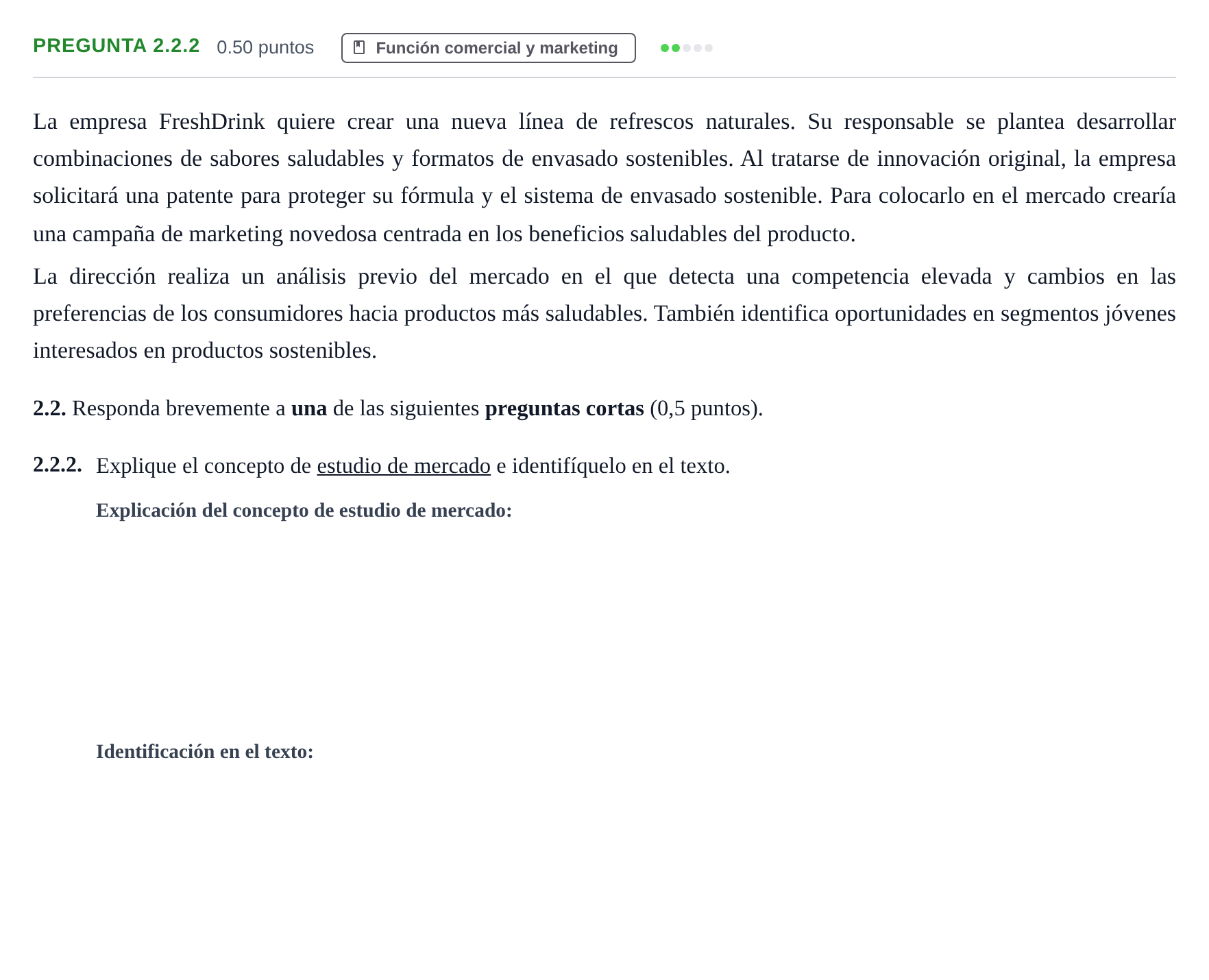 Enunciado: Pregunta 2.2.2 · Empresa y Diseño de Modelos de Negocio PAU Castilla-La Mancha Ordinaria 2026