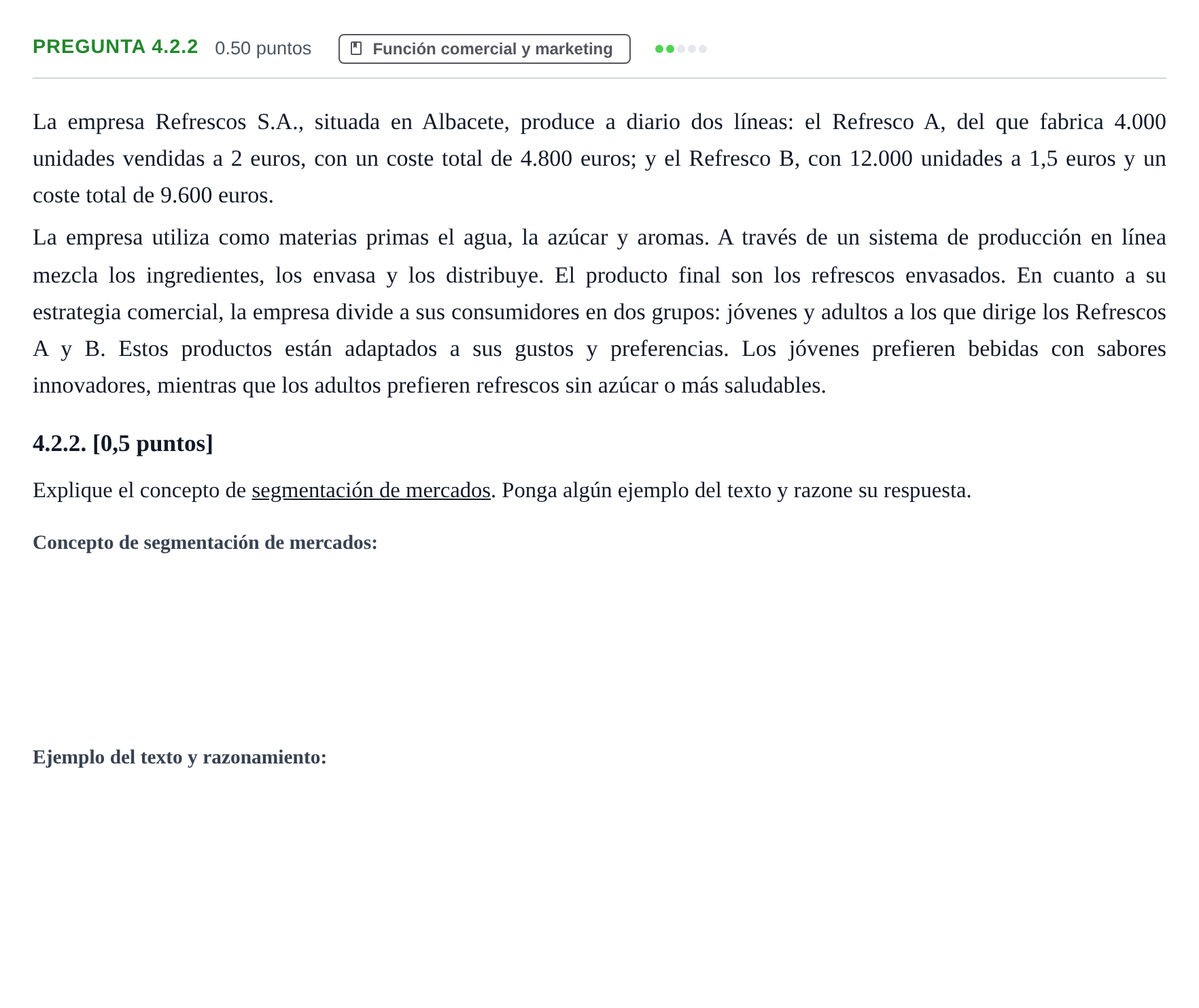 Enunciado: Pregunta 4.2.2 · Empresa y Diseño de Modelos de Negocio PAU Castilla-La Mancha Ordinaria 2026